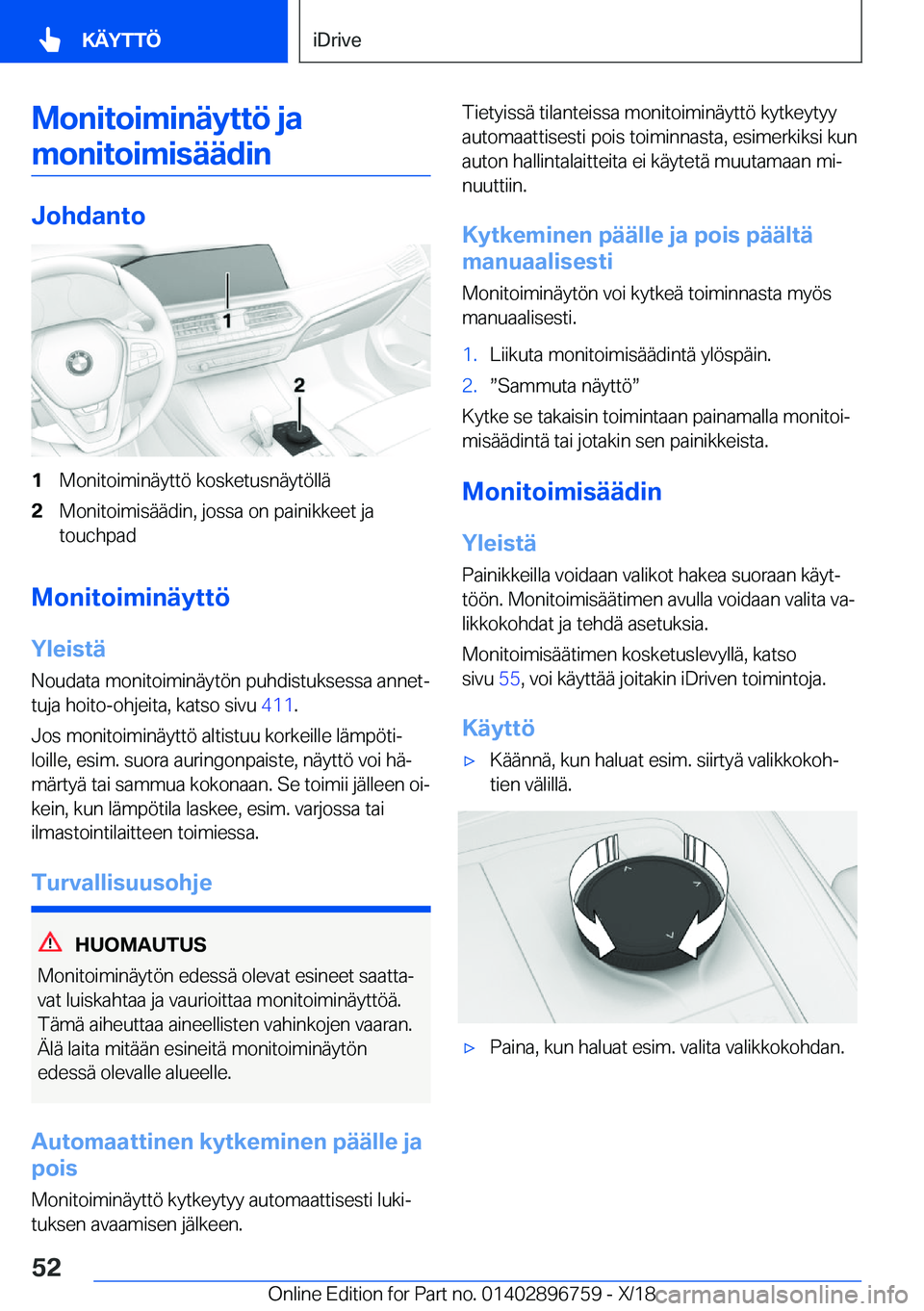 BMW X5 2019  Omistajan Käsikirja (in Finnish) �M�o�n�i�t�o�i�m�i�n�