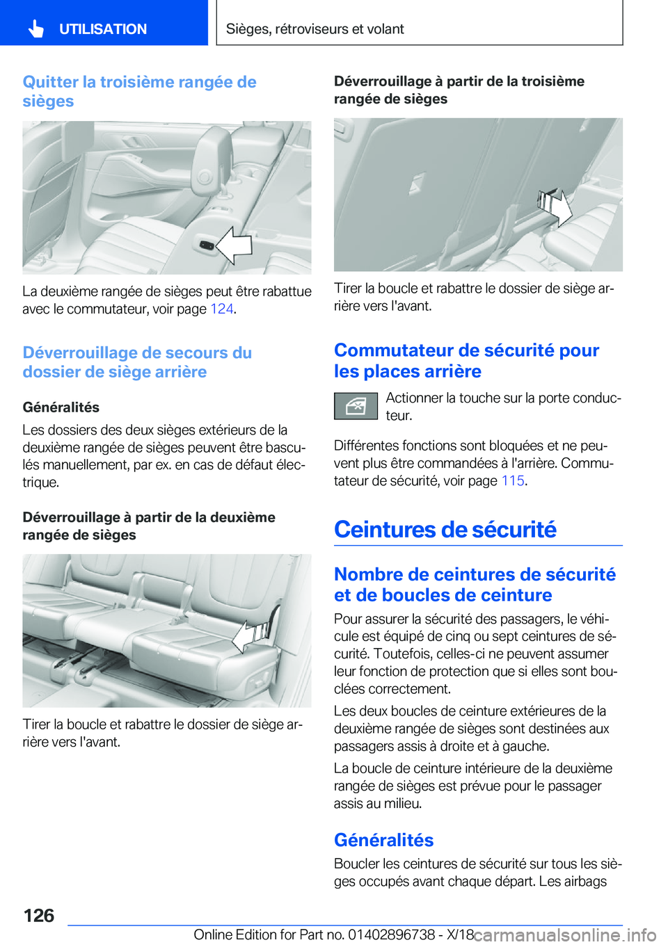 BMW X5 2019  Notices Demploi (in French) �Q�u�i�t�t�e�r��l�a��t�r�o�i�s�i�è�m�e��r�a�n�g�é�e��d�e
�s�i�è�g�e�s
�L�a��d�e�u�x�i�è�m�e��r�a�n�g�é�e��d�e��s�i�è�g�e�s��p�e�u�t��ê�t�r�e��r�a�b�a�t�t�u�e
�a�v�e�c��l�e��c�o�m�m
