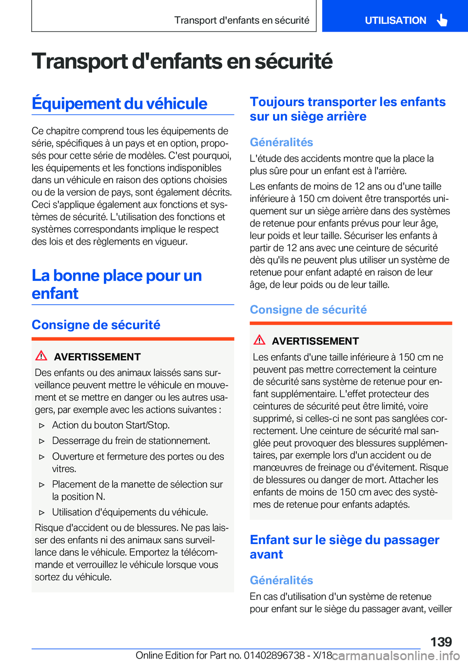 BMW X5 2019  Notices Demploi (in French) �T�r�a�n�s�p�o�r�t��d�'�e�n�f�a�n�t�s��e�n��s�é�c�u�r�i�t�é�
