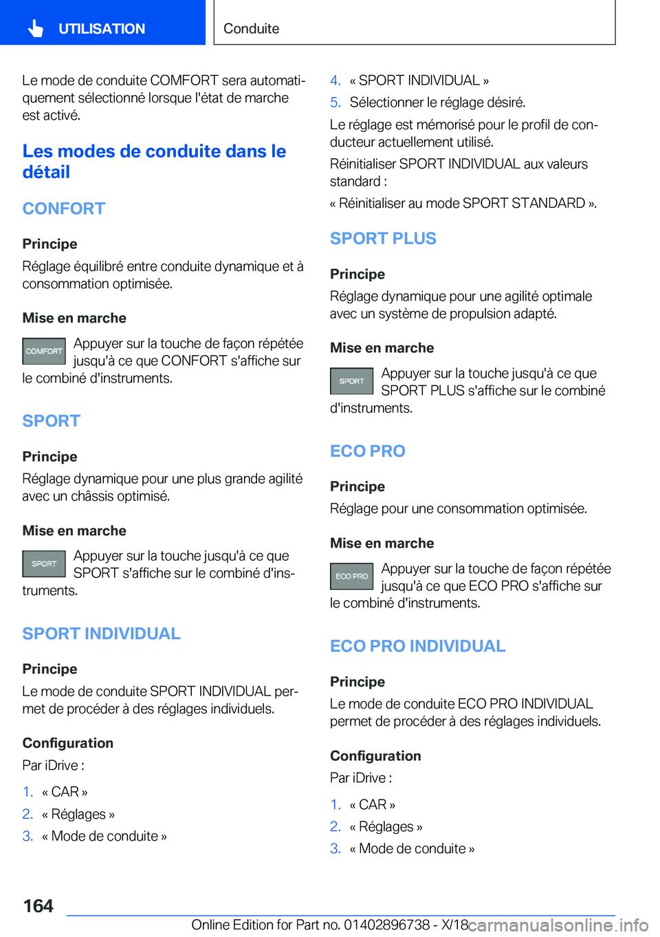 BMW X5 2019  Notices Demploi (in French) �L�e��m�o�d�e��d�e��c�o�n�d�u�i�t�e��C�O�M�F�O�R�T��s�e�r�a��a�u�t�o�m�a�t�ij�q�u�e�m�e�n�t��s�é�l�e�c�t�i�o�n�n�é��l�o�r�s�q�u�e��l�'�é�t�a�t��d�e��m�a�r�c�h�e
�e�s�t��a�c�t�i�v�