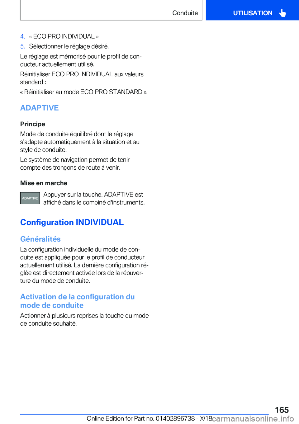 BMW X5 2019  Notices Demploi (in French) �4�.�k��E�C�O��P�R�O��I�N�D�I�V�I�D�U�A�L��{�5�.�S�é�l�e�c�t�i�o�n�n�e�r��l�e��r�é�g�l�a�g�e��d�é�s�i�r�é�.
�L�e��r�é�g�l�a�g�e��e�s�t��m�é�m�o�r�i�s�é��p�o�u�r��l�e��p�r�o�f�i�l�