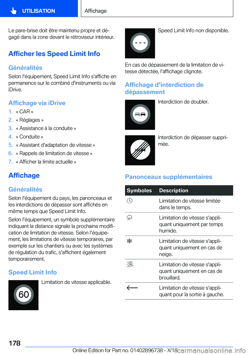 BMW X5 2019  Notices Demploi (in French) �L�e��p�a�r�e�-�b�r�i�s�e��d�o�i�t��ê�t�r�e��m�a�i�n�t�e�n�u��p�r�o�p�r�e��e�t��d�éj
�g�a�g�é��d�a�n�s��l�a��z�o�n�e��d�e�v�a�n�t��l�e��r�é�t�r�o�v�i�s�e�u�r��i�n�t�é�r�i�e�u�r�.
�