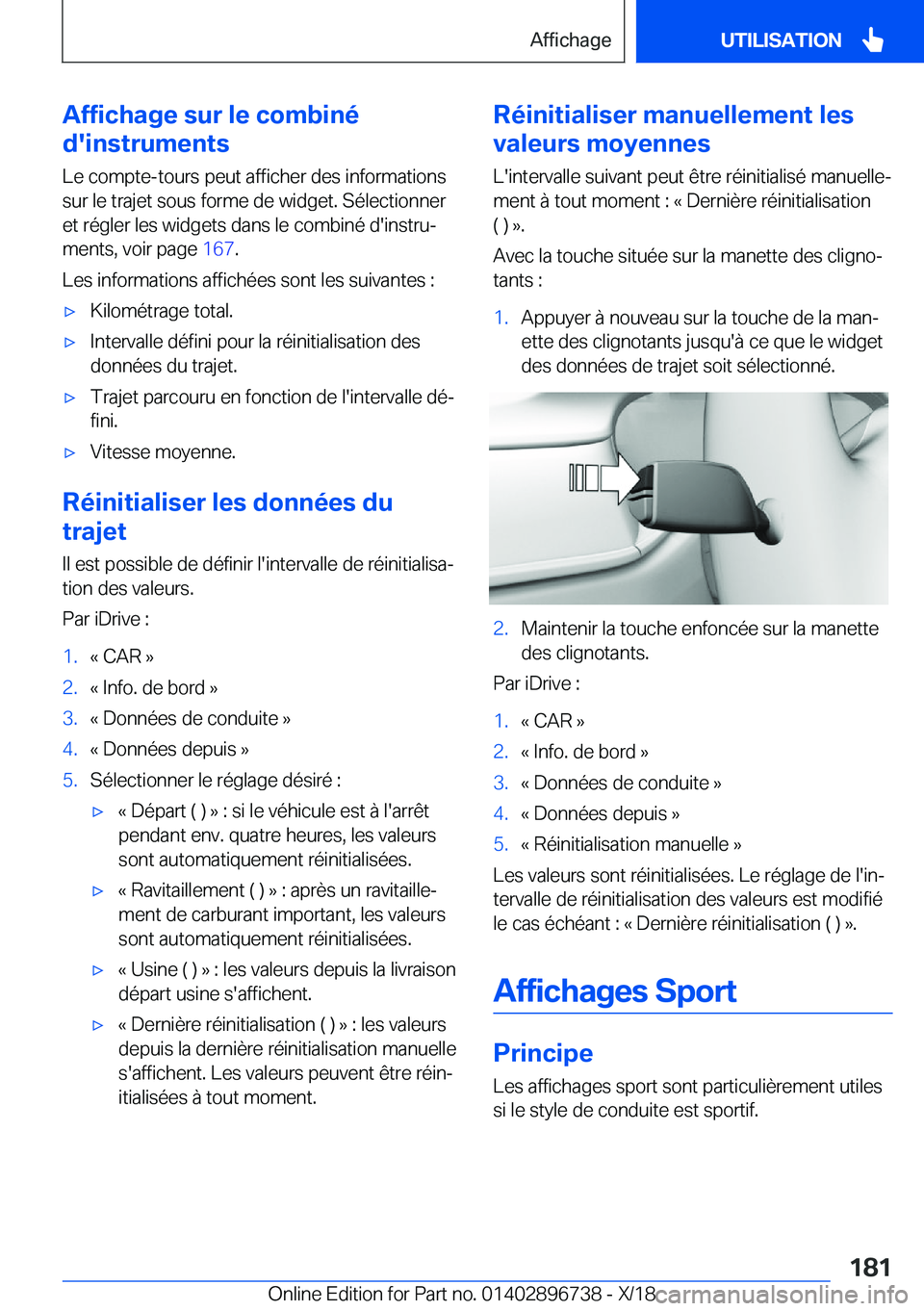 BMW X5 2019  Notices Demploi (in French) �A�f�f�i�c�h�a�g�e��s�u�r��l�e��c�o�m�b�i�n�é
�d�'�i�n�s�t�r�u�m�e�n�t�s
�L�e��c�o�m�p�t�e�-�t�o�u�r�s��p�e�u�t��a�f�f�i�c�h�e�r��d�e�s��i�n�f�o�r�m�a�t�i�o�n�s �s�u�r��l�e��t�r�a�j�e�t