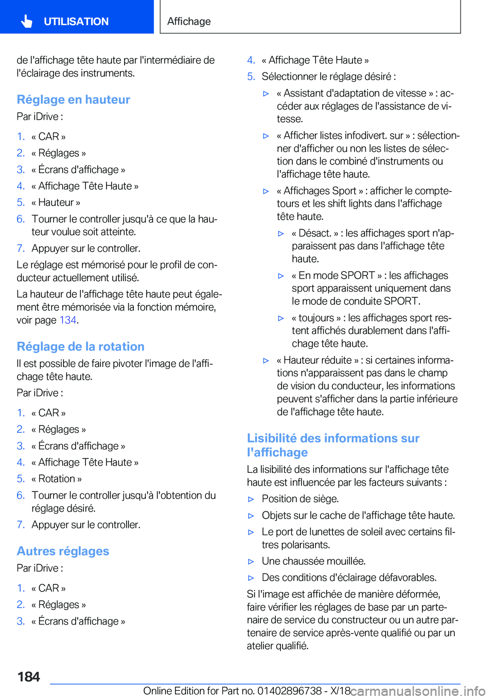 BMW X5 2019  Notices Demploi (in French) �d�e��l�'�a�f�f�i�c�h�a�g�e��t�ê�t�e��h�a�u�t�e��p�a�r��l�'�i�n�t�e�r�m�é�d�i�a�i�r�e��d�e
�l�'�é�c�l�a�i�r�a�g�e��d�e�s��i�n�s�t�r�u�m�e�n�t�s�.
�R�é�g�l�a�g�e��e�n��h�a�u�t