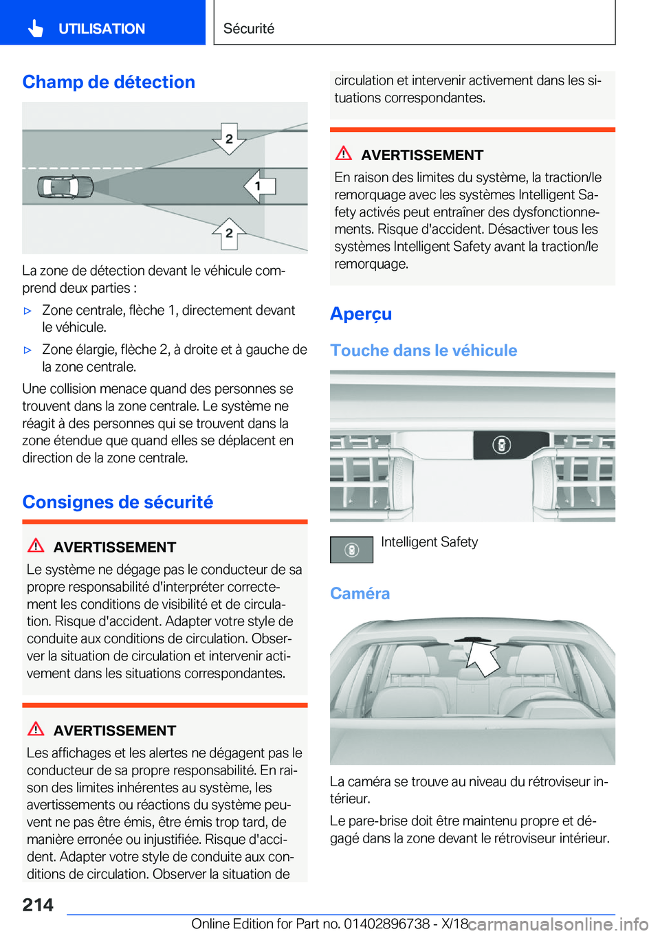 BMW X5 2019  Notices Demploi (in French) �C�h�a�m�p��d�e��d�é�t�e�c�t�i�o�n
�L�a��z�o�n�e��d�e��d�é�t�e�c�t�i�o�n��d�e�v�a�n�t��l�e��v�é�h�i�c�u�l�e��c�o�mj
�p�r�e�n�d��d�e�u�x��p�a�r�t�i�e�s��:
'x�Z�o�n�e��c�e�n�t�r�a�l