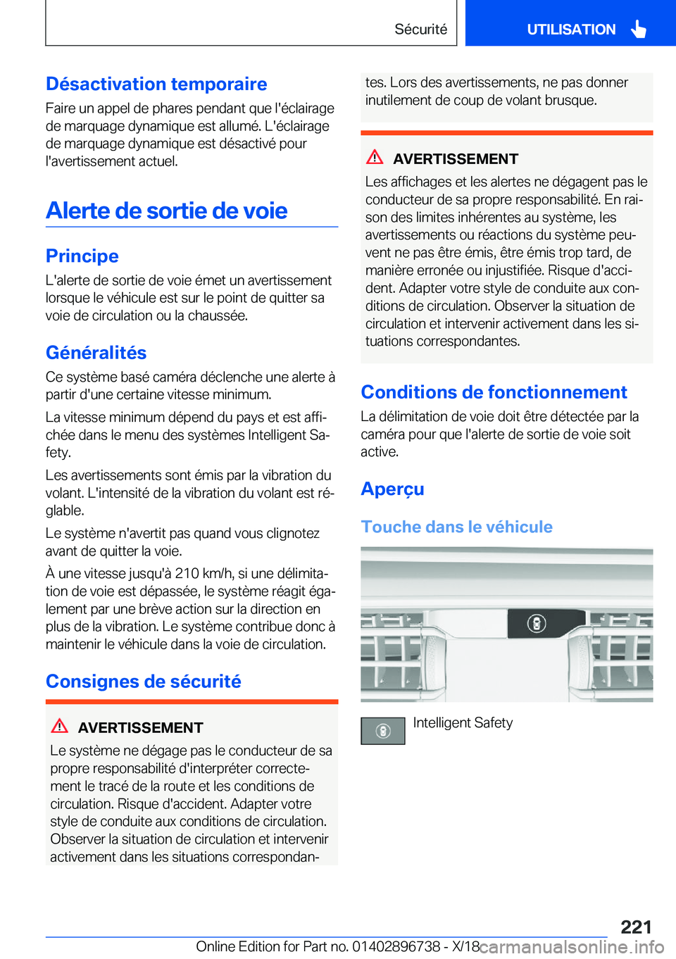 BMW X5 2019  Notices Demploi (in French) �D�é�s�a�c�t�i�v�a�t�i�o�n��t�e�m�p�o�r�a�i�r�e
�F�a�i�r�e��u�n��a�p�p�e�l��d�e��p�h�a�r�e�s��p�e�n�d�a�n�t��q�u�e��l�'�é�c�l�a�i�r�a�g�e
�d�e��m�a�r�q�u�a�g�e��d�y�n�a�m�i�q�u�e��e�s