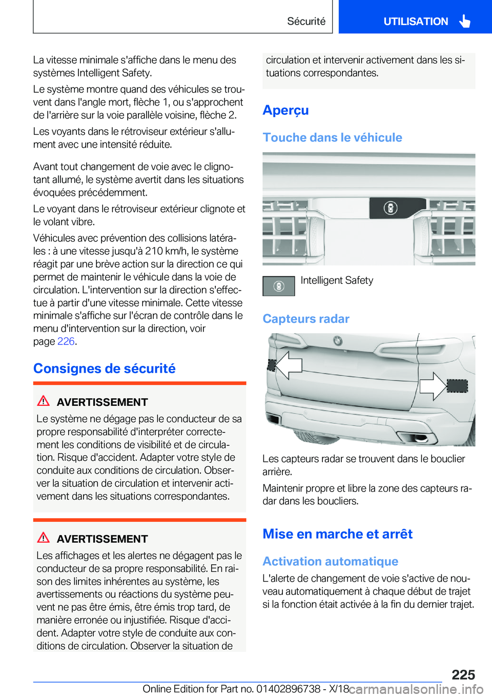 BMW X5 2019  Notices Demploi (in French) �L�a��v�i�t�e�s�s�e��m�i�n�i�m�a�l�e��s�'�a�f�f�i�c�h�e��d�a�n�s��l�e��m�e�n�u��d�e�s�s�y�s�t�è�m�e�s��I�n�t�e�l�l�i�g�e�n�t��S�a�f�e�t�y�.
�L�e��s�y�s�t�è�m�e��m�o�n�t�r�e��q�u�a�n�