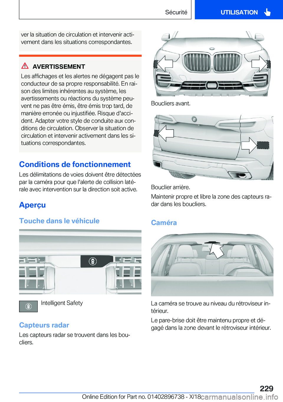 BMW X5 2019  Notices Demploi (in French) �v�e�r��l�a��s�i�t�u�a�t�i�o�n��d�e��c�i�r�c�u�l�a�t�i�o�n��e�t��i�n�t�e�r�v�e�n�i�r��a�c�t�ij
�v�e�m�e�n�t��d�a�n�s��l�e�s��s�i�t�u�a�t�i�o�n�s��c�o�r�r�e�s�p�o�n�d�a�n�t�e�s�.
�A�V�E�R�T