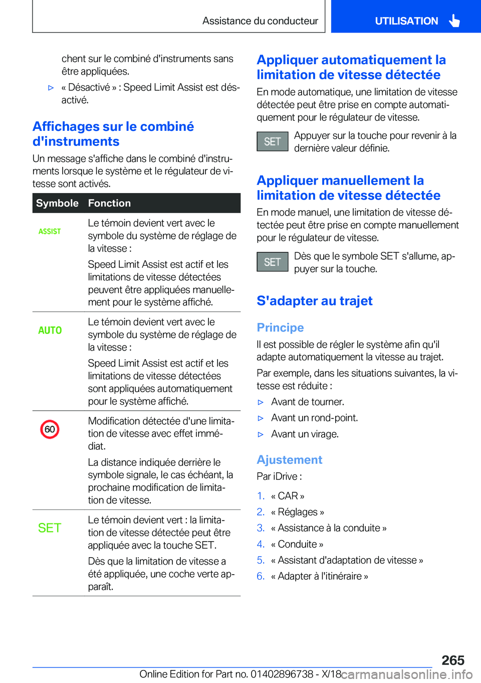 BMW X5 2019  Notices Demploi (in French) �c�h�e�n�t��s�u�r��l�e��c�o�m�b�i�n�é��d�'�i�n�s�t�r�u�m�e�n�t�s��s�a�n�s�ê�t�r�e��a�p�p�l�i�q�u�é�e�s�.'x�k��D�é�s�a�c�t�i�v�é��{��:��S�p�e�e�d��L�i�m�i�t��A�s�s�i�s�t��e�s�