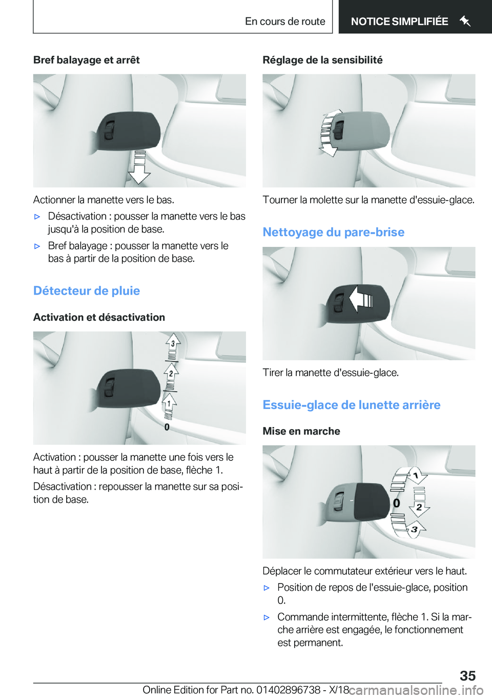 BMW X5 2019  Notices Demploi (in French) �B�r�e�f��b�a�l�a�y�a�g�e��e�t��a�r�r�ê�t
�A�c�t�i�o�n�n�e�r��l�a��m�a�n�e�t�t�e��v�e�r�s��l�e��b�a�s�.
'x�D�é�s�a�c�t�i�v�a�t�i�o�n��:��p�o�u�s�s�e�r��l�a��m�a�n�e�t�t�e��v�e�r�s�