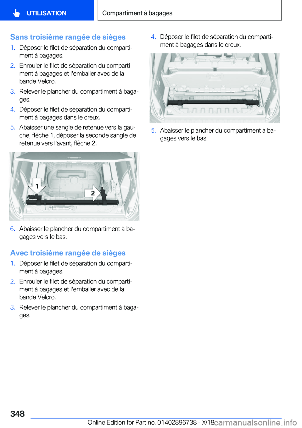 BMW X5 2019  Notices Demploi (in French) �S�a�n�s��t�r�o�i�s�i�è�m�e��r�a�n�g�é�e��d�e��s�i�è�g�e�s�1�.�D�é�p�o�s�e�r��l�e��f�i�l�e�t��d�e��s�é�p�a�r�a�t�i�o�n��d�u��c�o�m�p�a�r�t�ij�m�e�n�t��