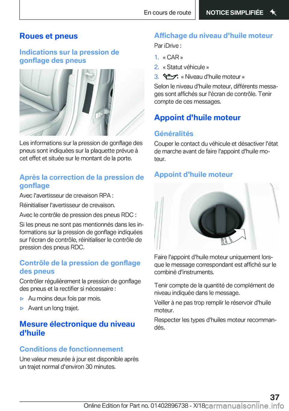 BMW X5 2019  Notices Demploi (in French) �R�o�u�e�s��e�t��p�n�e�u�s
�I�n�d�i�c�a�t�i�o�n�s��s�u�r��l�a��p�r�e�s�s�i�o�n��d�e
�g�o�n�f�l�a�g�e��d�e�s��p�n�e�u�s
�L�e�s��i�n�f�o�r�m�a�t�i�o�n�s��s�u�r��l�a��p�r�e�s�s�i�o�n��d�e��