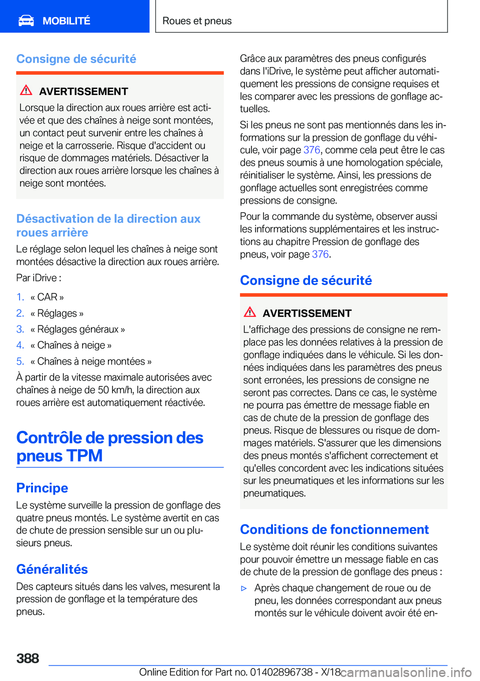 BMW X5 2019  Notices Demploi (in French) �C�o�n�s�i�g�n�e��d�e��s�é�c�u�r�i�t�é
�A�V�E�R�T�I�S�S�E�M�E�N�T
�L�o�r�s�q�u�e��l�a��d�i�r�e�c�t�i�o�n��a�u�x��r�o�u�e�s��a�r�r�i�è�r�e��e�s�t��a�c�t�ij �v�é�e��e�t��q�u�e��d�e�s��