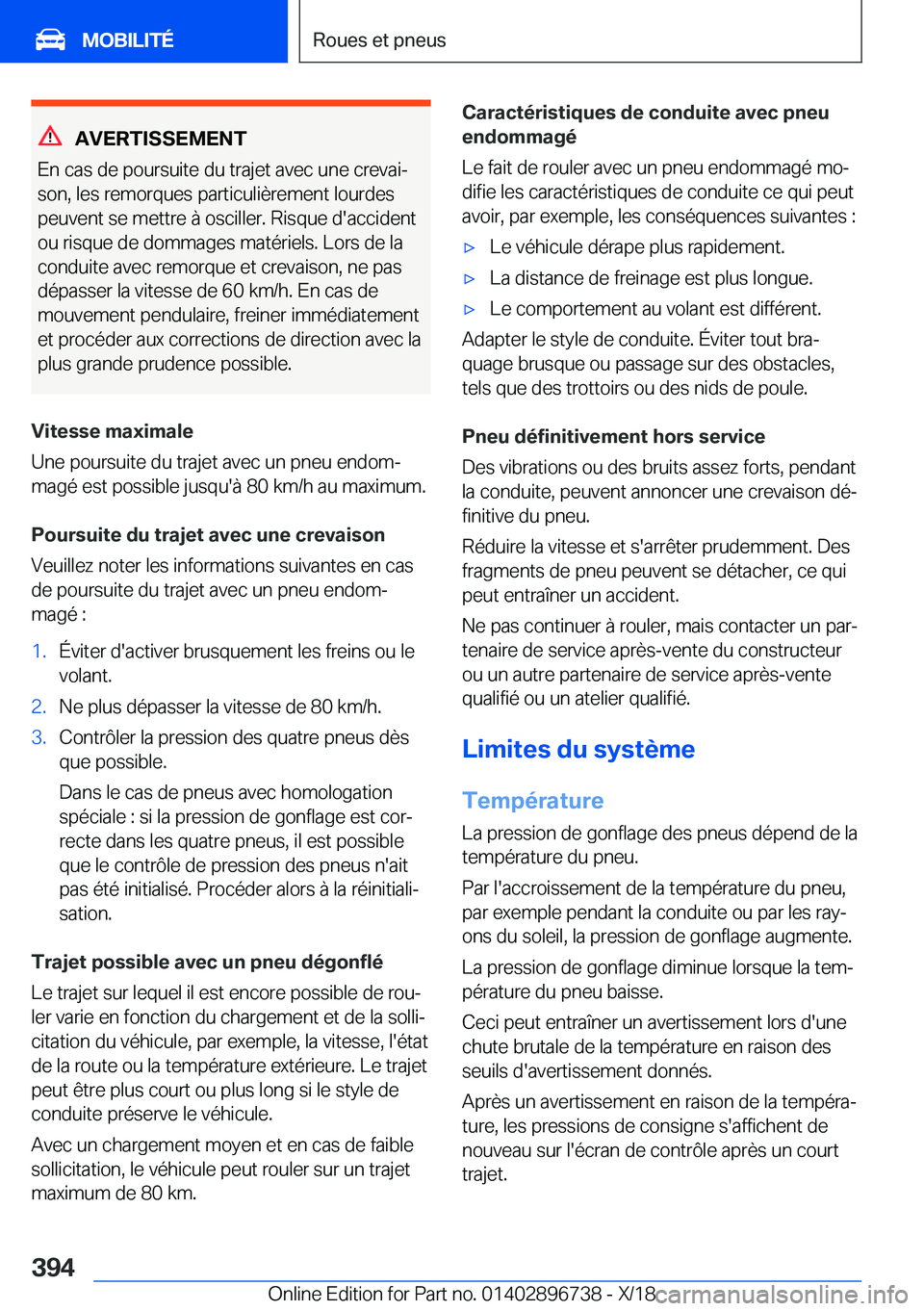 BMW X5 2019  Notices Demploi (in French) �A�V�E�R�T�I�S�S�E�M�E�N�T
�E�n��c�a�s��d�e��p�o�u�r�s�u�i�t�e��d�u��t�r�a�j�e�t��a�v�e�c��u�n�e��c�r�e�v�a�ij
�s�o�n�,��l�e�s��r�e�m�o�r�q�u�e�s��p�a�r�t�i�c�u�l�i�è�r�e�m�e�n�t��l�o�u�