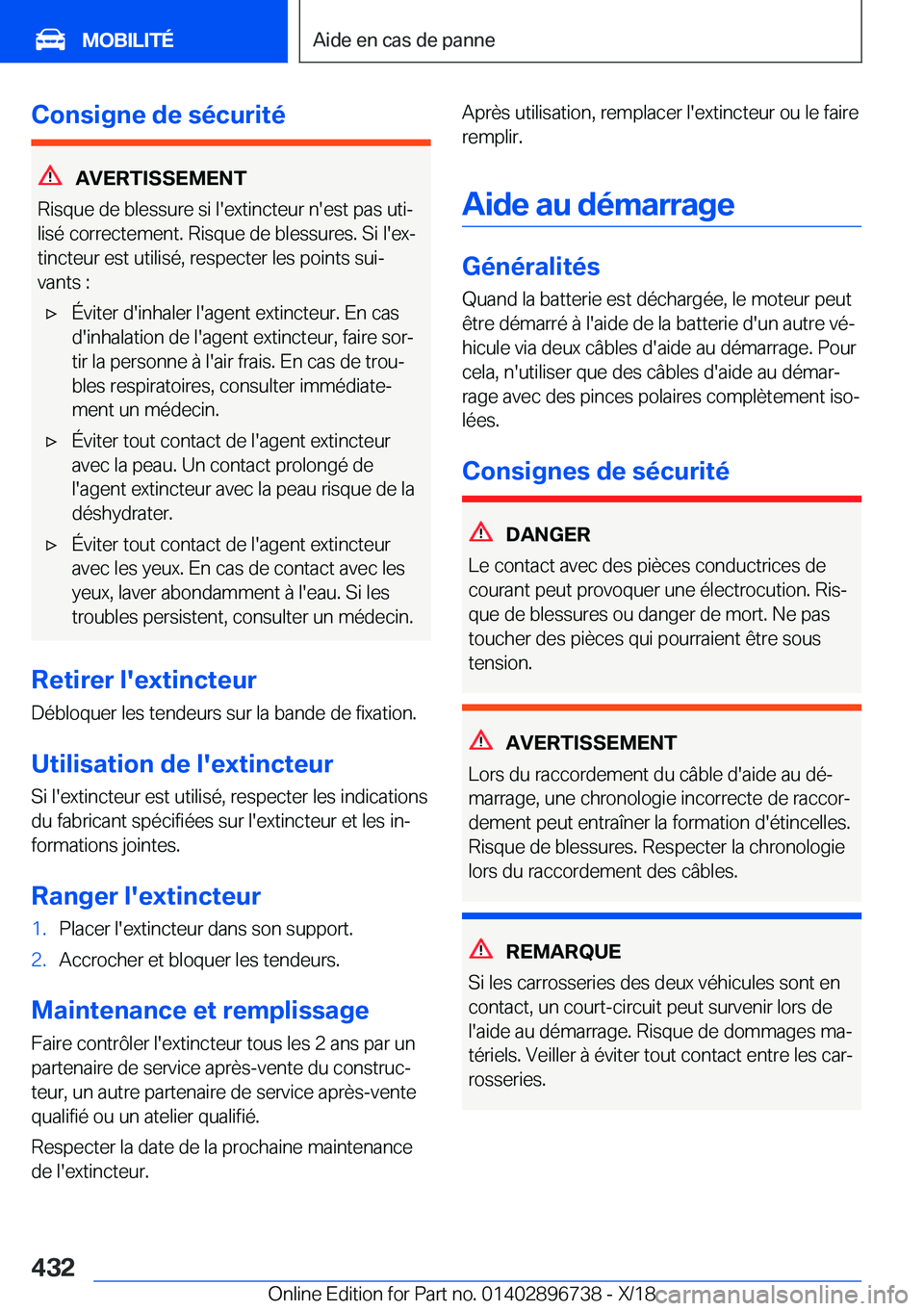 BMW X5 2019  Notices Demploi (in French) �C�o�n�s�i�g�n�e��d�e��s�é�c�u�r�i�t�é
�A�V�E�R�T�I�S�S�E�M�E�N�T
�R�i�s�q�u�e��d�e��b�l�e�s�s�u�r�e��s�i��l�'�e�x�t�i�n�c�t�e�u�r��n�'�e�s�t��p�a�s��u�t�ij �l�i�s�é��c�o�r�r�e�c
