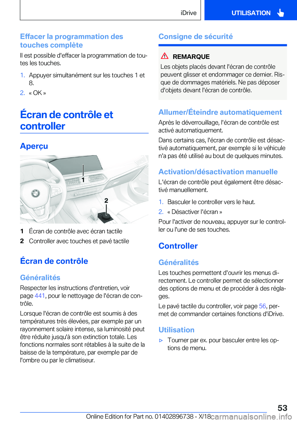 BMW X5 2019  Notices Demploi (in French) �E�f�f�a�c�e�r��l�a��p�r�o�g�r�a�m�m�a�t�i�o�n��d�e�s
�t�o�u�c�h�e�s��c�o�m�p�l�è�t�e
�I�l��e�s�t��p�o�s�s�i�b�l�e��d�'�e�f�f�a�c�e�r��l�a��p�r�o�g�r�a�m�m�a�t�i�o�n��d�e��t�o�uj�t�e�