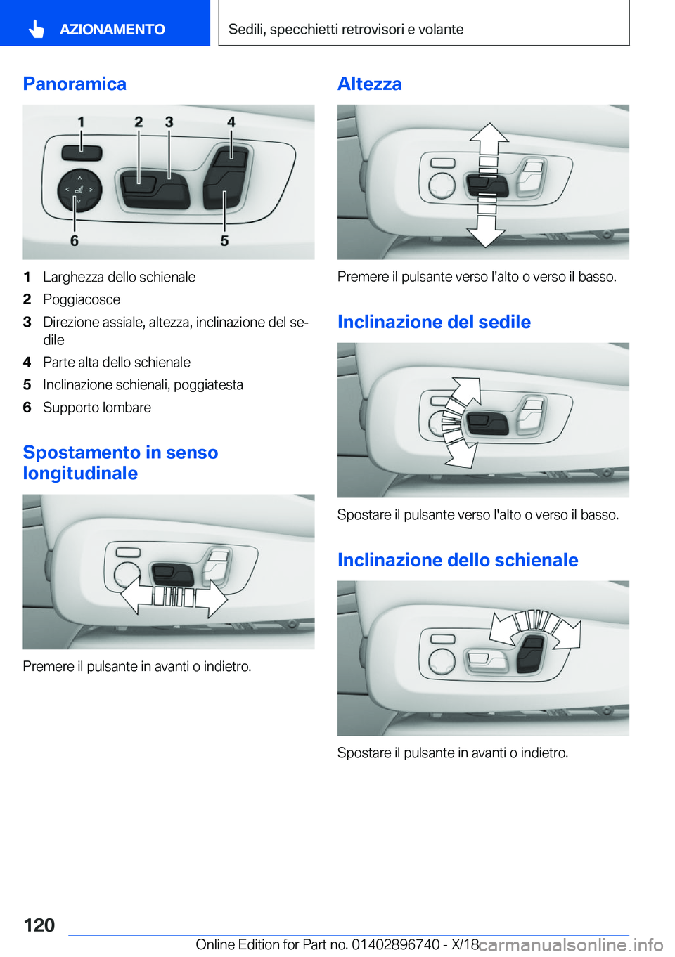 BMW X5 2019  Libretti Di Uso E manutenzione (in Italian) �P�a�n�o�r�a�m�i�c�a�1�L�a�r�g�h�e�z�z�a��d�e�l�l�o��s�c�h�i�e�n�a�l�e�2�P�o�g�g�i�a�c�o�s�c�e�3�D�i�r�e�z�i�o�n�e��a�s�s�i�a�l�e�,��a�l�t�e�z�z�a�,��i�n�c�l�i�n�a�z�i�o�n�e��d�e�l��s�eª
�d�i