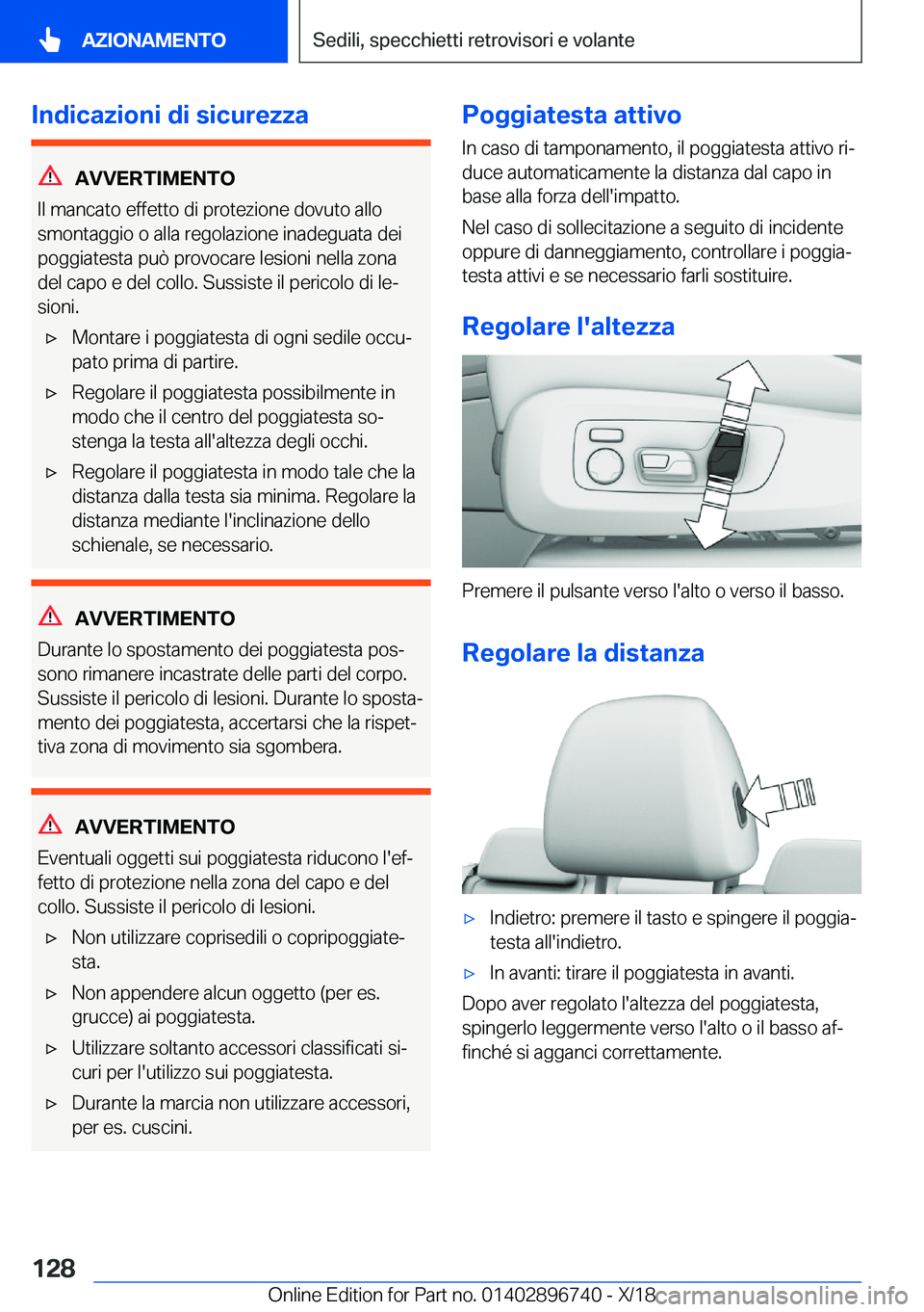 BMW X5 2019  Libretti Di Uso E manutenzione (in Italian) �I�n�d�i�c�a�z�i�o�n�i��d�i��s�i�c�u�r�e�z�z�a
�A�V�V�E�R�T�I�M�E�N�T�O
�I�l��m�a�n�c�a�t�o��e�f�f�e�t�t�o��d�i��p�r�o�t�e�z�i�o�n�e��d�o�v�u�t�o��a�l�l�o
�s�m�o�n�t�a�g�g�i�o��o��a�l�l�a��