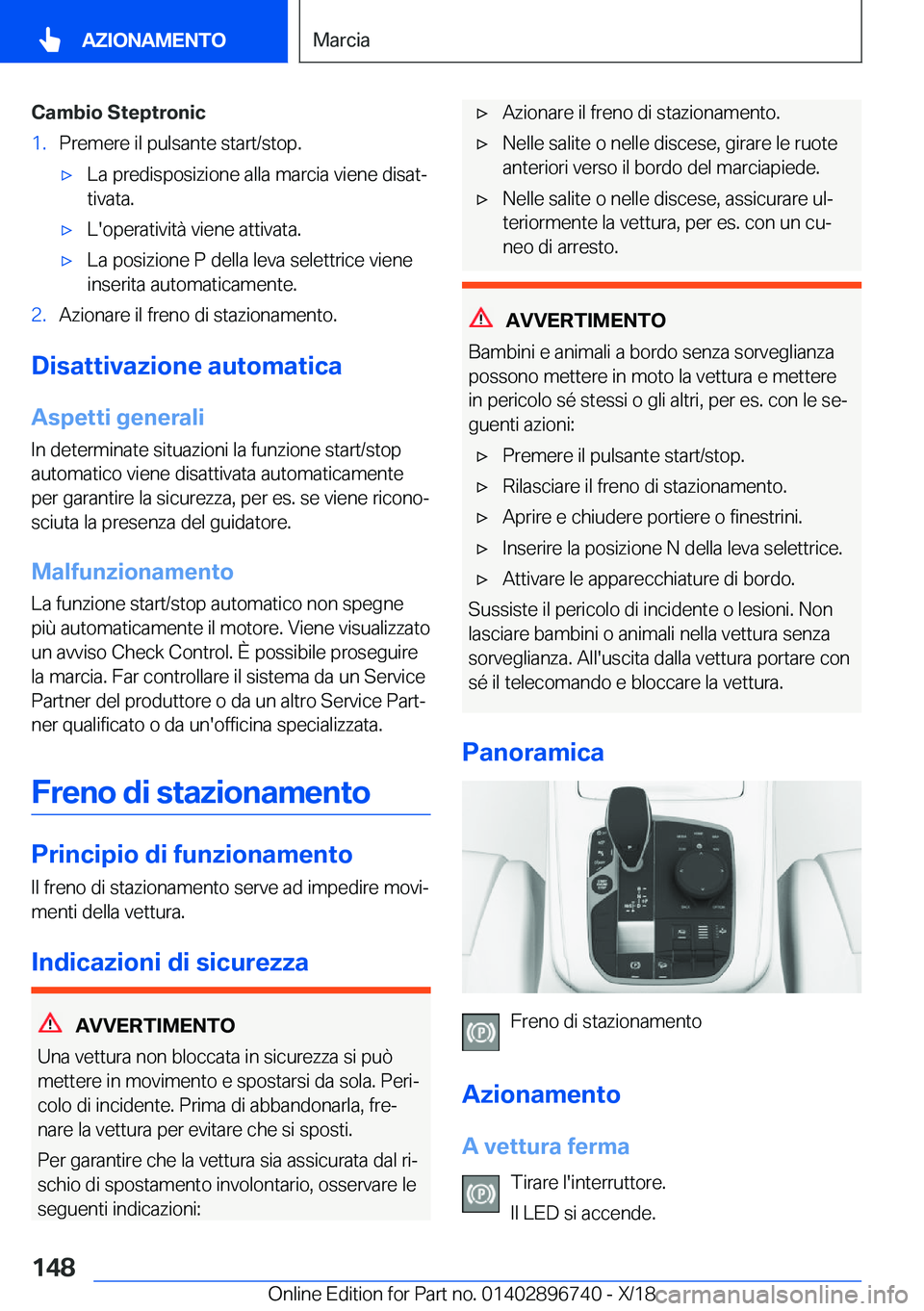 BMW X5 2019  Libretti Di Uso E manutenzione (in Italian) �C�a�m�b�i�o��S�t�e�p�t�r�o�n�i�c�1�.�P�r�e�m�e�r�e��i�l��p�u�l�s�a�n�t�e��s�t�a�r�t�/�s�t�o�p�.'x�L�a��p�r�e�d�i�s�p�o�s�i�z�i�o�n�e��a�l�l�a��m�a�r�c�i�a��v�i�e�n�e��d�i�s�a�tª
�t�i�v