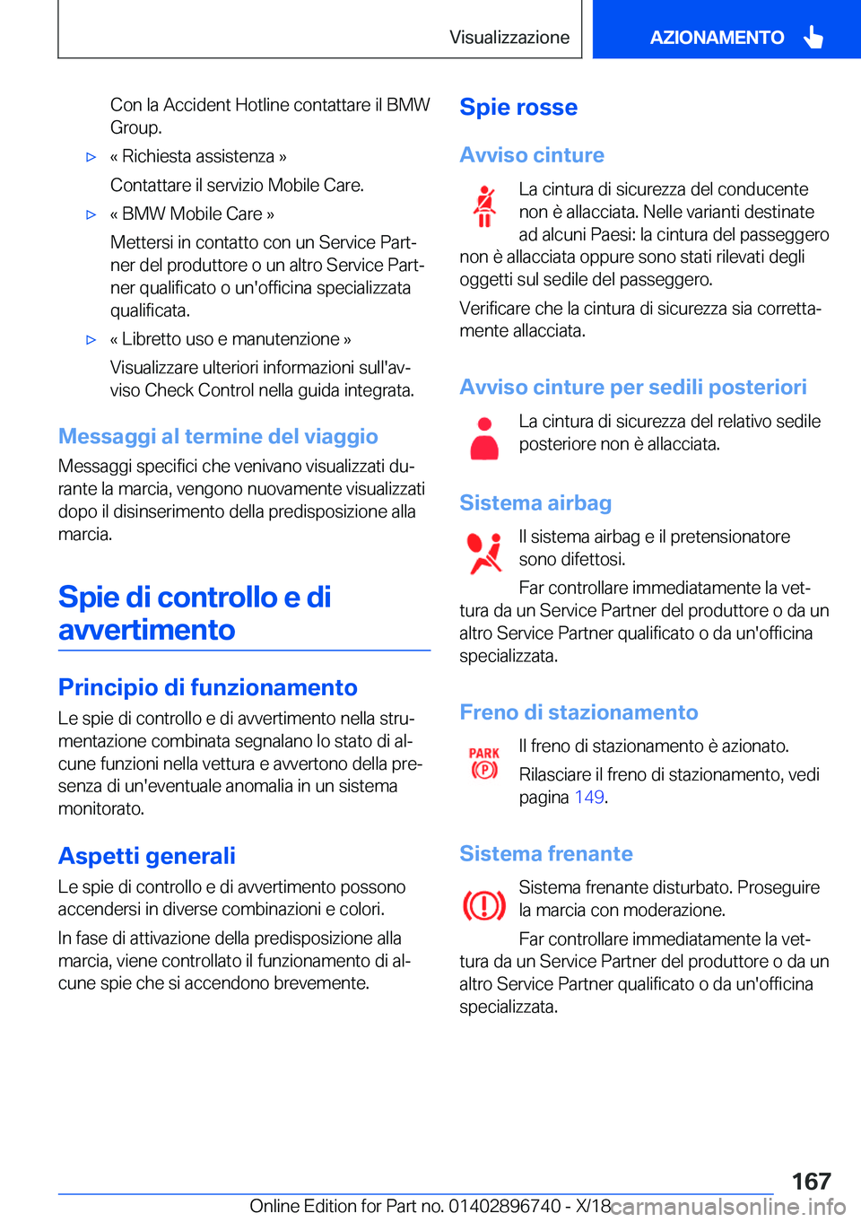 BMW X5 2019  Libretti Di Uso E manutenzione (in Italian) �C�o�n��l�a��A�c�c�i�d�e�n�t��H�o�t�l�i�n�e��c�o�n�t�a�t�t�a�r�e��i�l��B�M�W
�G�r�o�u�p�.'x�«��R�i�c�h�i�e�s�t�a��a�s�s�i�s�t�e�n�z�a��{
�C�o�n�t�a�t�t�a�r�e��i�l��s�e�r�v�i�z�i�o��M�