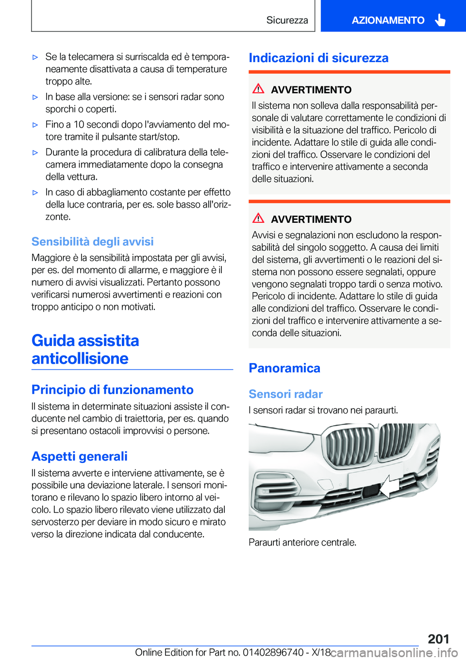 BMW X5 2019  Libretti Di Uso E manutenzione (in Italian) 'x�S�e��l�a��t�e�l�e�c�a�m�e�r�a��s�i��s�u�r�r�i�s�c�a�l�d�a��e�d��è��t�e�m�p�o�r�aª�n�e�a�m�e�n�t�e��d�i�s�a�t�t�i�v�a�t�a��a��c�a�u�s�a��d�i��t�e�m�p�e�r�a�t�u�r�e
�t�r�o�p�p�o��