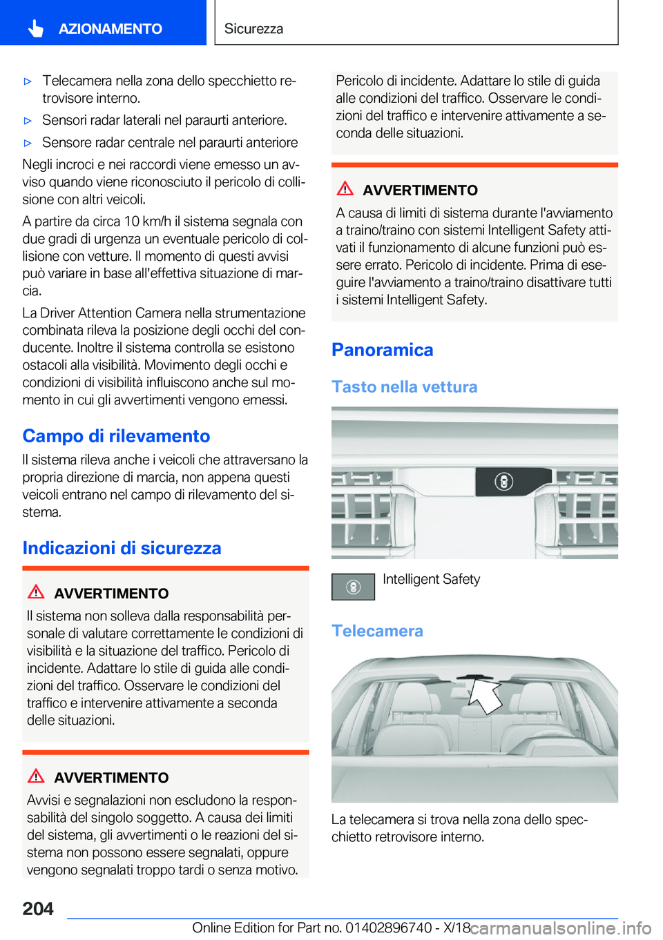 BMW X5 2019  Libretti Di Uso E manutenzione (in Italian) 'x�T�e�l�e�c�a�m�e�r�a��n�e�l�l�a��z�o�n�a��d�e�l�l�o��s�p�e�c�c�h�i�e�t�t�o��r�eª
�t�r�o�v�i�s�o�r�e��i�n�t�e�r�n�o�.'x�S�e�n�s�o�r�i��r�a�d�a�r��l�a�t�e�r�a�l�i��n�e�l��p�a�r�a�u