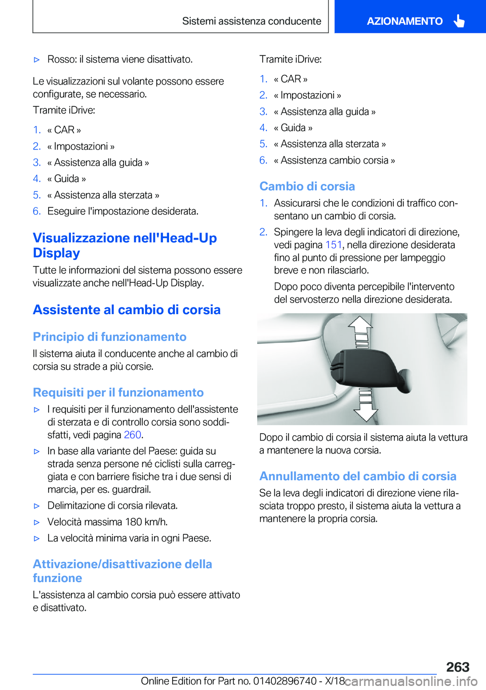 BMW X5 2019  Libretti Di Uso E manutenzione (in Italian) 'x�R�o�s�s�o�:��i�l��s�i�s�t�e�m�a��v�i�e�n�e��d�i�s�a�t�t�i�v�a�t�o�.
�L�e��v�i�s�u�a�l�i�z�z�a�z�i�o�n�i��s�u�l��v�o�l�a�n�t�e��p�o�s�s�o�n�o��e�s�s�e�r�e
�c�o�n�f�i�g�u�r�a�t�e�,��s�e