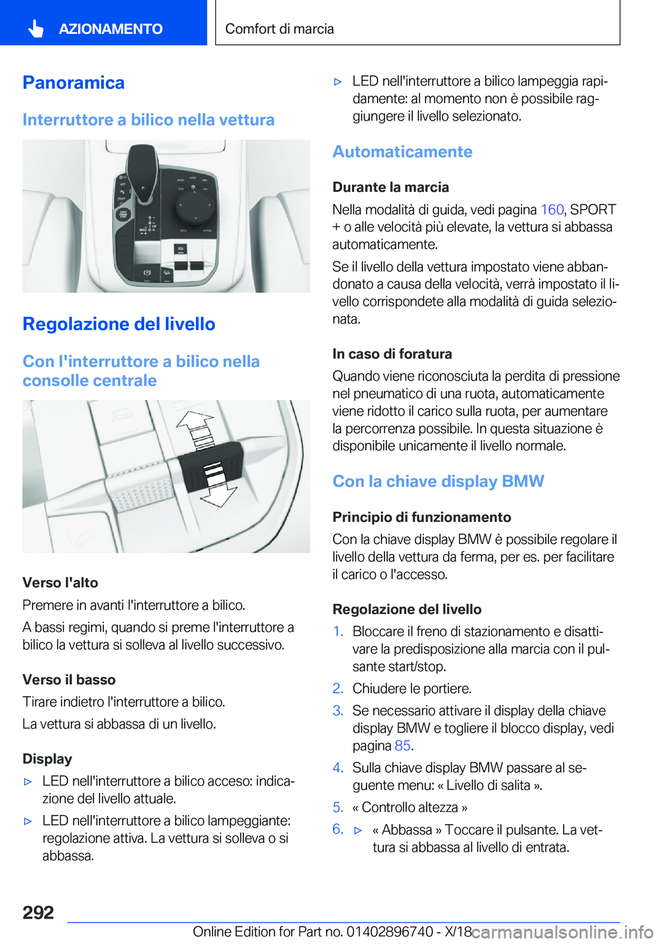 BMW X5 2019  Libretti Di Uso E manutenzione (in Italian) �P�a�n�o�r�a�m�i�c�a�I�n�t�e�r�r�u�t�t�o�r�e��a��b�i�l�i�c�o��n�e�l�l�a��v�e�t�t�u�r�a
�R�e�g�o�l�a�z�i�o�n�e��d�e�l��l�i�v�e�l�l�o�C�o�n��l�'�i�n�t�e�r�r�u�t�t�o�r�e��a��b�i�l�i�c�o��n�