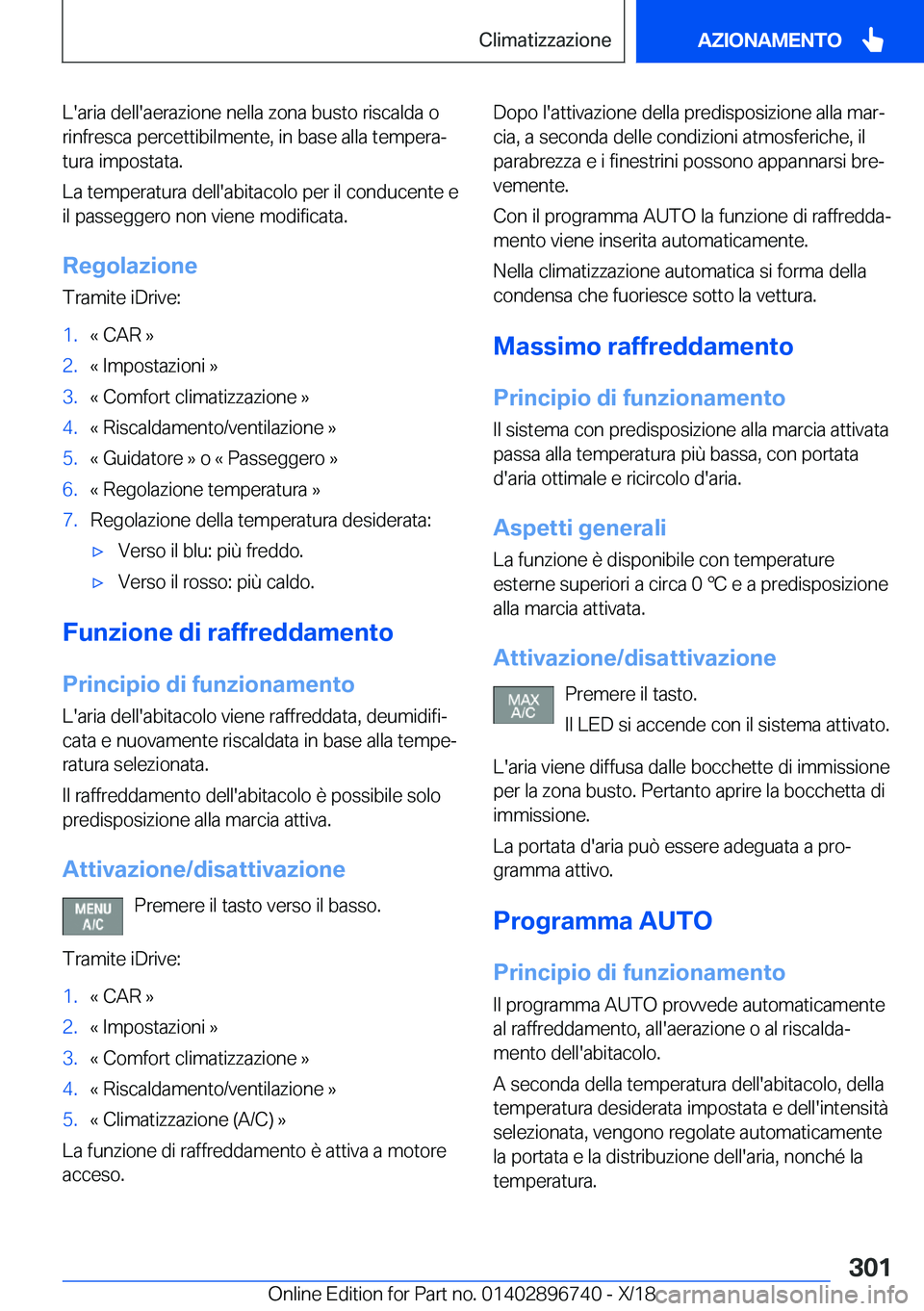 BMW X5 2019  Libretti Di Uso E manutenzione (in Italian) �L�'�a�r�i�a��d�e�l�l�'�a�e�r�a�z�i�o�n�e��n�e�l�l�a��z�o�n�a��b�u�s�t�o��r�i�s�c�a�l�d�a��o�r�i�n�f�r�e�s�c�a��p�e�r�c�e�t�t�i�b�i�l�m�e�n�t�e�,��i�n��b�a�s�e��a�l�l�a��t�e�m�p�e�r