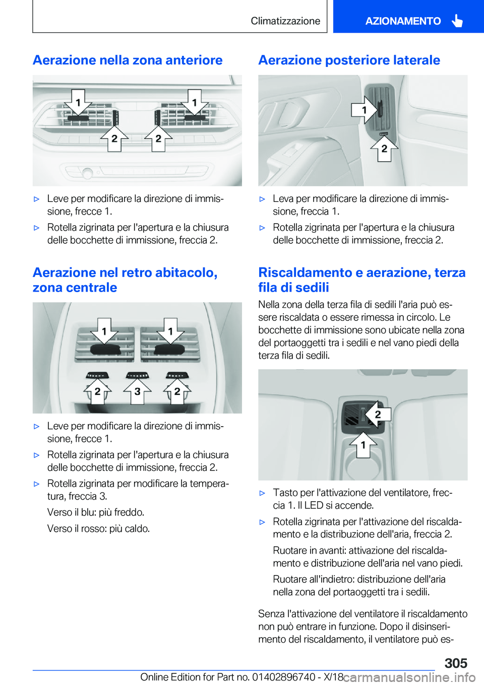 BMW X5 2019  Libretti Di Uso E manutenzione (in Italian) �A�e�r�a�z�i�o�n�e��n�e�l�l�a��z�o�n�a��a�n�t�e�r�i�o�r�e'x�L�e�v�e��p�e�r��m�o�d�i�f�i�c�a�r�e��l�a��d�i�r�e�z�i�o�n�e��d�i��i�m�m�i�sª
�s�i�o�n�e�,��f�r�e�c�c�e��1�.'x�R�o�t�e�l