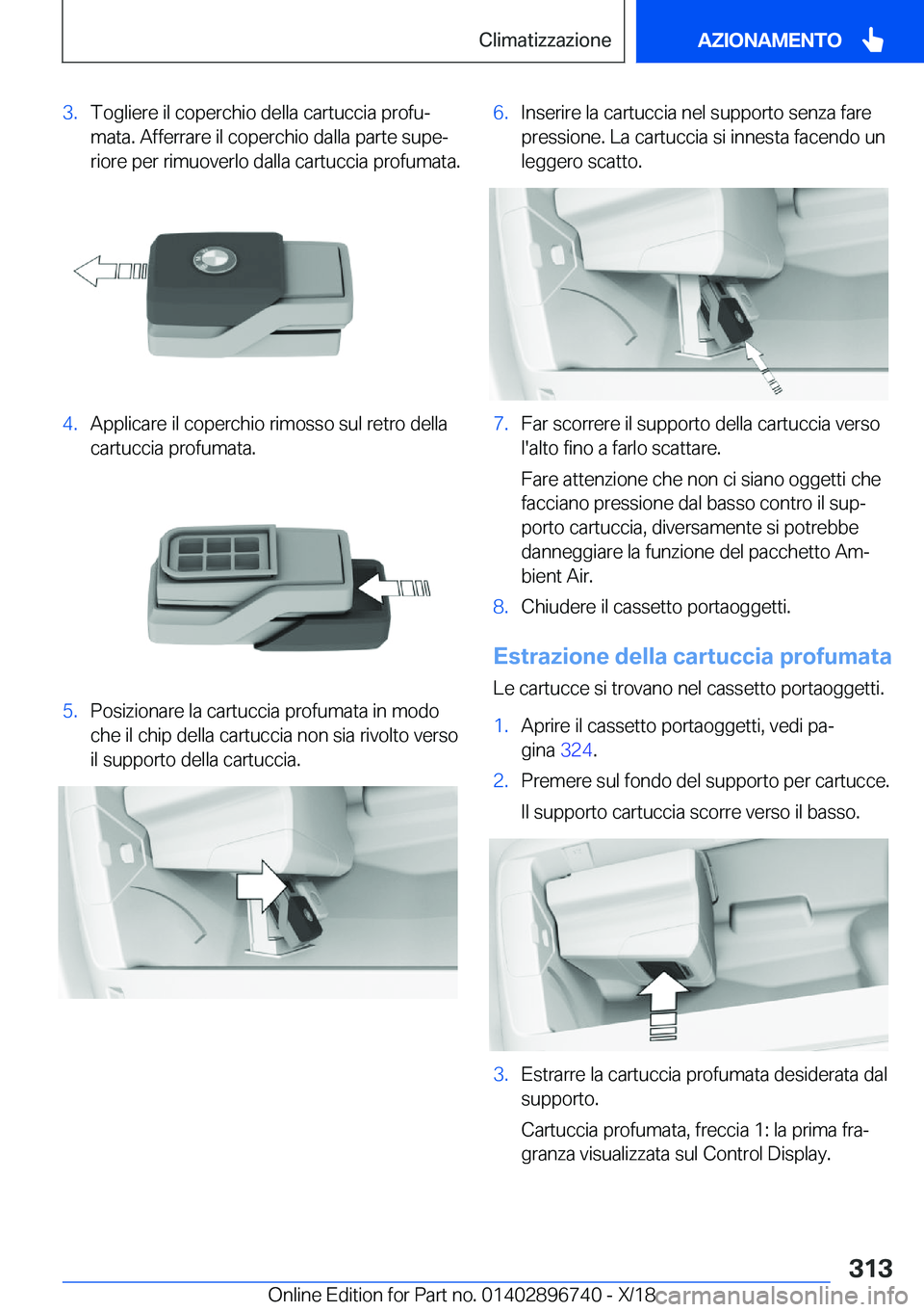 BMW X5 2019  Libretti Di Uso E manutenzione (in Italian) �3�.�T�o�g�l�i�e�r�e��i�l��c�o�p�e�r�c�h�i�o��d�e�l�l�a��c�a�r�t�u�c�c�i�a��p�r�o�f�uª�m�a�t�a�.��A�f�f�e�r�r�a�r�e��i�l��c�o�p�e�r�c�h�i�o��d�a�l�l�a��p�a�r�t�e��s�u�p�eª�r�i�o�r�e��p