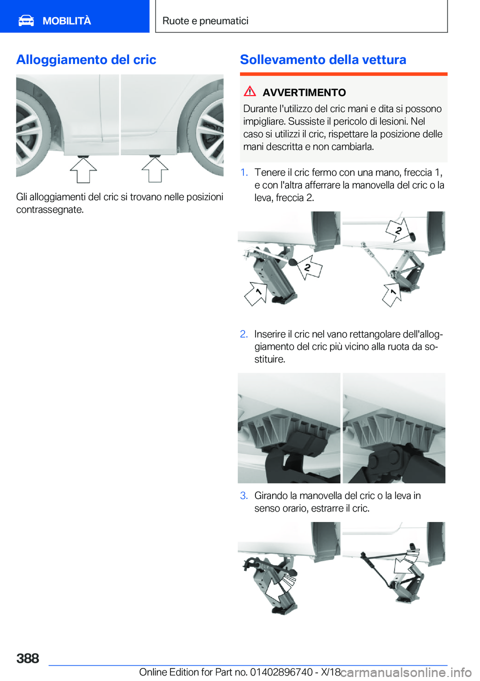 BMW X5 2019  Libretti Di Uso E manutenzione (in Italian) �A�l�l�o�g�g�i�a�m�e�n�t�o��d�e�l��c�r�i�c
�G�l�i��a�l�l�o�g�g�i�a�m�e�n�t�i��d�e�l��c�r�i�c��s�i��t�r�o�v�a�n�o��n�e�l�l�e��p�o�s�i�z�i�o�n�i�c�o�n�t�r�a�s�s�e�g�n�a�t�e�.
�S�o�l�l�e�v�a�m�e