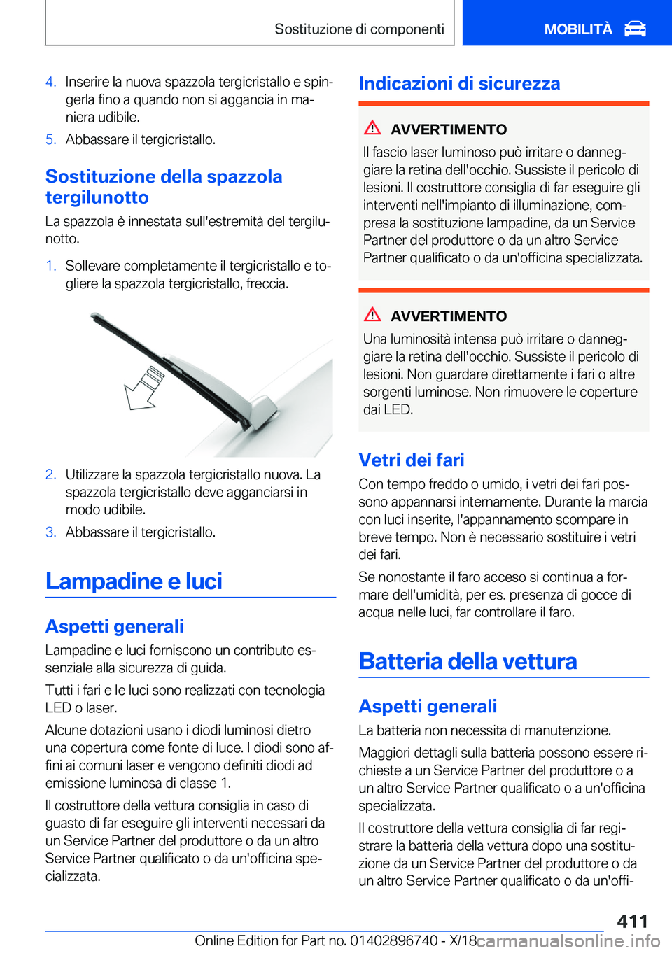 BMW X5 2019  Libretti Di Uso E manutenzione (in Italian) �4�.�I�n�s�e�r�i�r�e��l�a��n�u�o�v�a��s�p�a�z�z�o�l�a��t�e�r�g�i�c�r�i�s�t�a�l�l�o��e��s�p�i�nª
�g�e�r�l�a��f�i�n�o��a��q�u�a�n�d�o��n�o�n��s�i��a�g�g�a�n�c�i�a��i�n��m�aª
�n�i�e�r�a