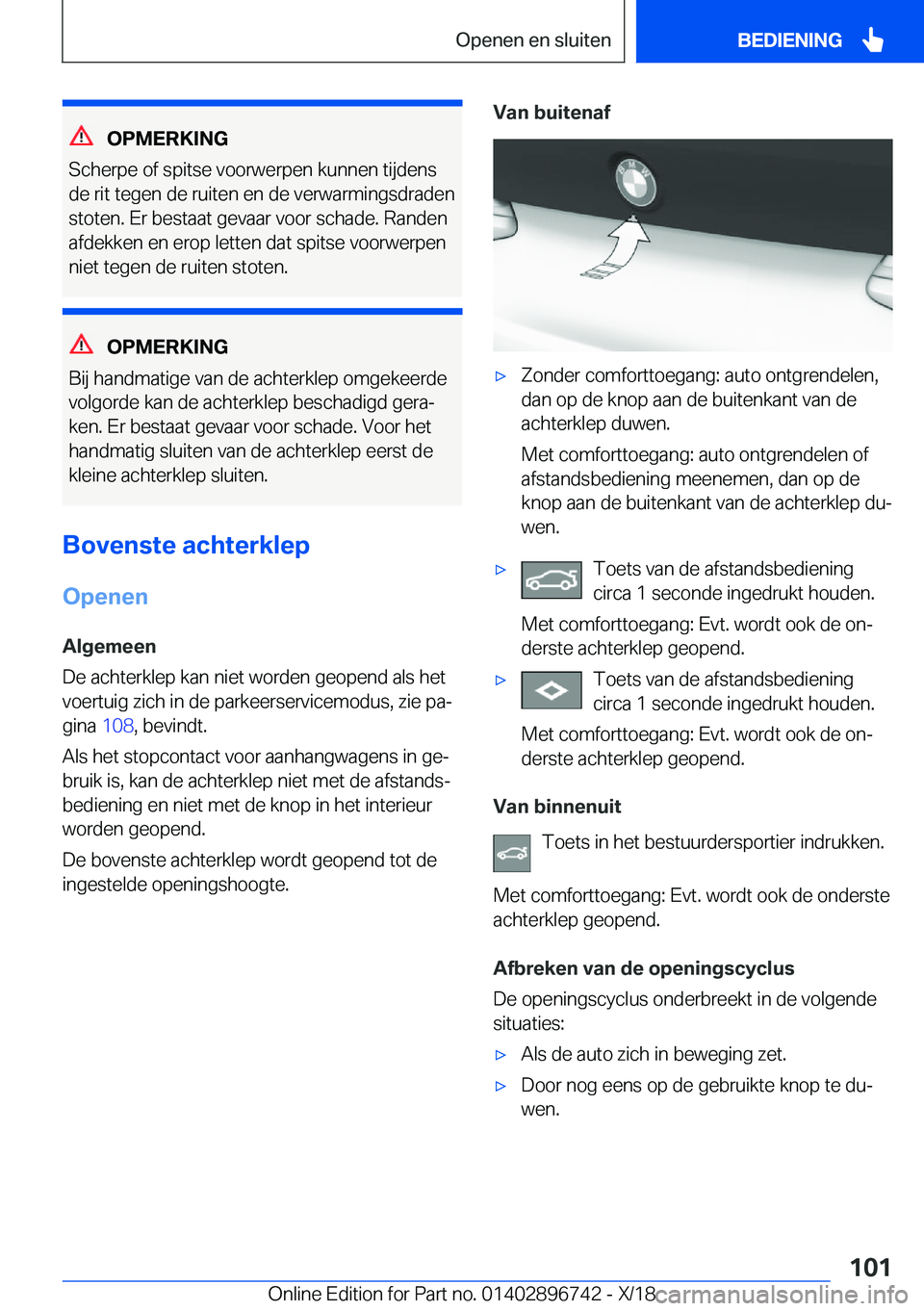 BMW X5 2019  Instructieboekjes (in Dutch) �O�P�M�E�R�K�I�N�G
�S�c�h�e�r�p�e��o�f��s�p�i�t�s�e��v�o�o�r�w�e�r�p�e�n��k�u�n�n�e�n��t�i�j�d�e�n�s
�d�e��r�i�t��t�e�g�e�n��d�e��r�u�i�t�e�n��e�n��d�e��v�e�r�w�a�r�m�i�n�g�s�d�r�a�d�e�n �