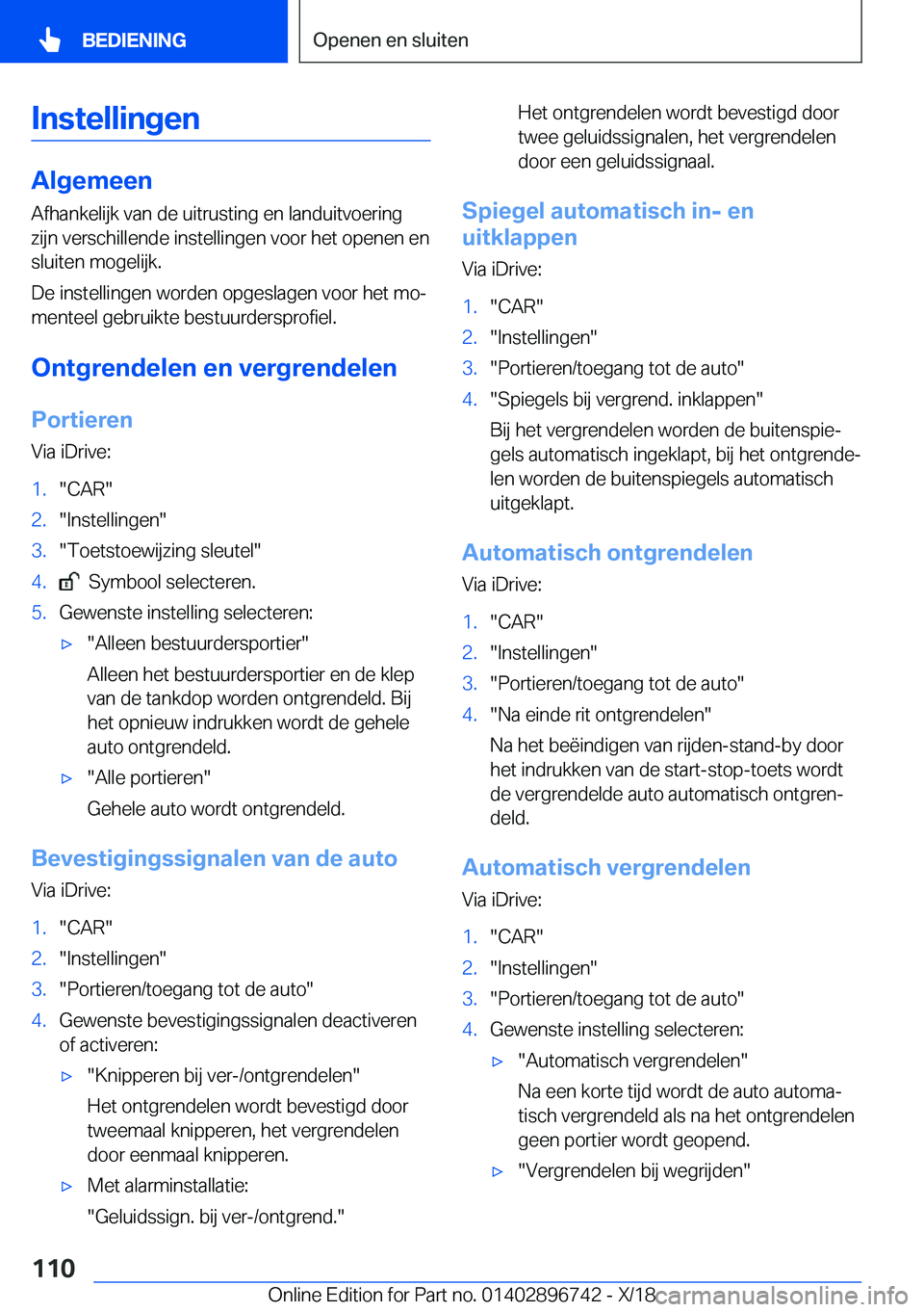 BMW X5 2019  Instructieboekjes (in Dutch) �I�n�s�t�e�l�l�i�n�g�e�n
�A�l�g�e�m�e�e�n�A�f�h�a�n�k�e�l�i�j�k��v�a�n��d�e��u�i�t�r�u�s�t�i�n�g��e�n��l�a�n�d�u�i�t�v�o�e�r�i�n�g
�z�i�j�n��v�e�r�s�c�h�i�l�l�e�n�d�e��i�n�s�t�e�l�l�i�n�g�e�n�