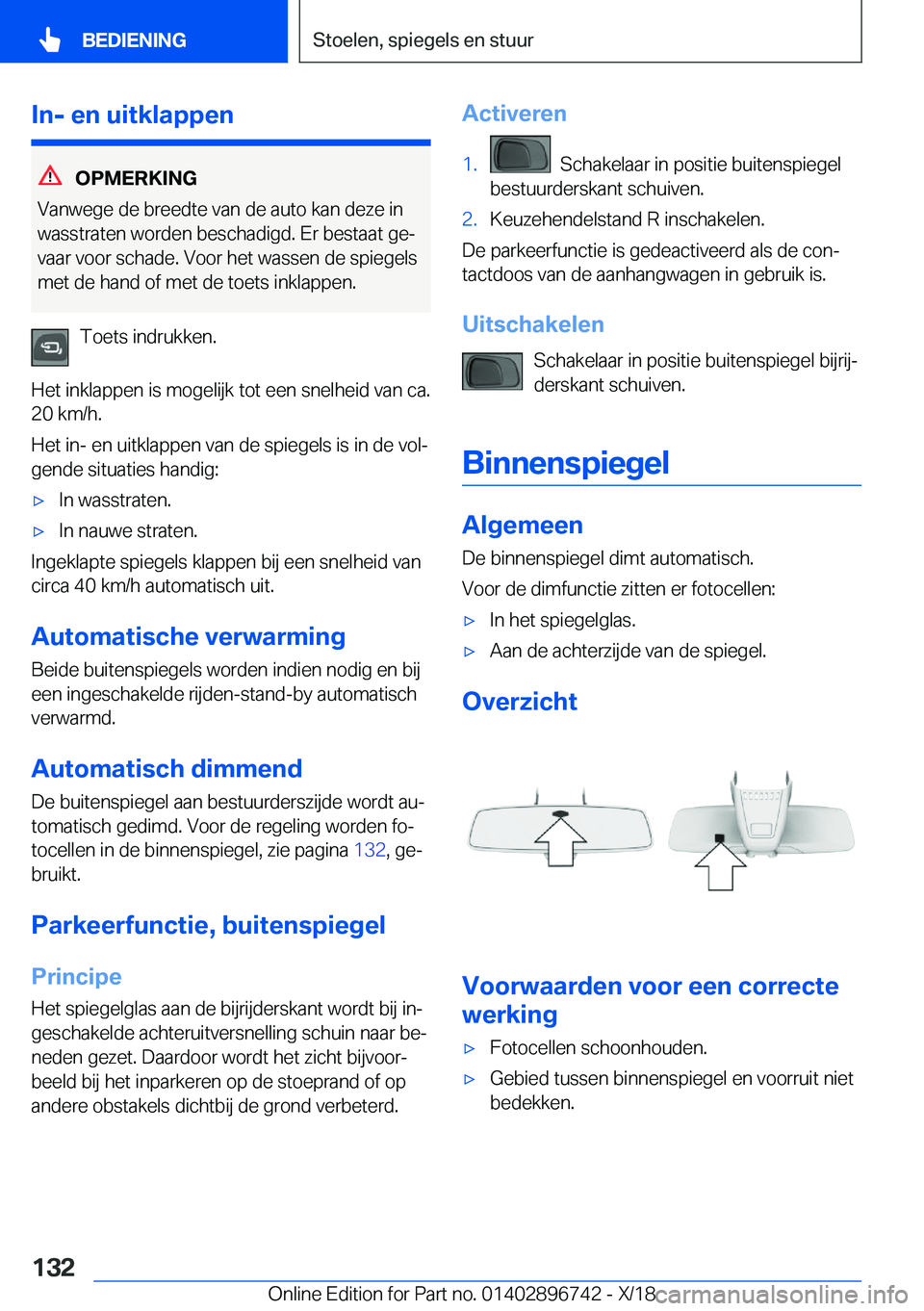 BMW X5 2019  Instructieboekjes (in Dutch) �I�n�-��e�n��u�i�t�k�l�a�p�p�e�n
�O�P�M�E�R�K�I�N�G
�V�a�n�w�e�g�e��d�e��b�r�e�e�d�t�e��v�a�n��d�e��a�u�t�o��k�a�n��d�e�z�e��i�n
�w�a�s�s�t�r�a�t�e�n��w�o�r�d�e�n��b�e�s�c�h�a�d�i�g�d�.��