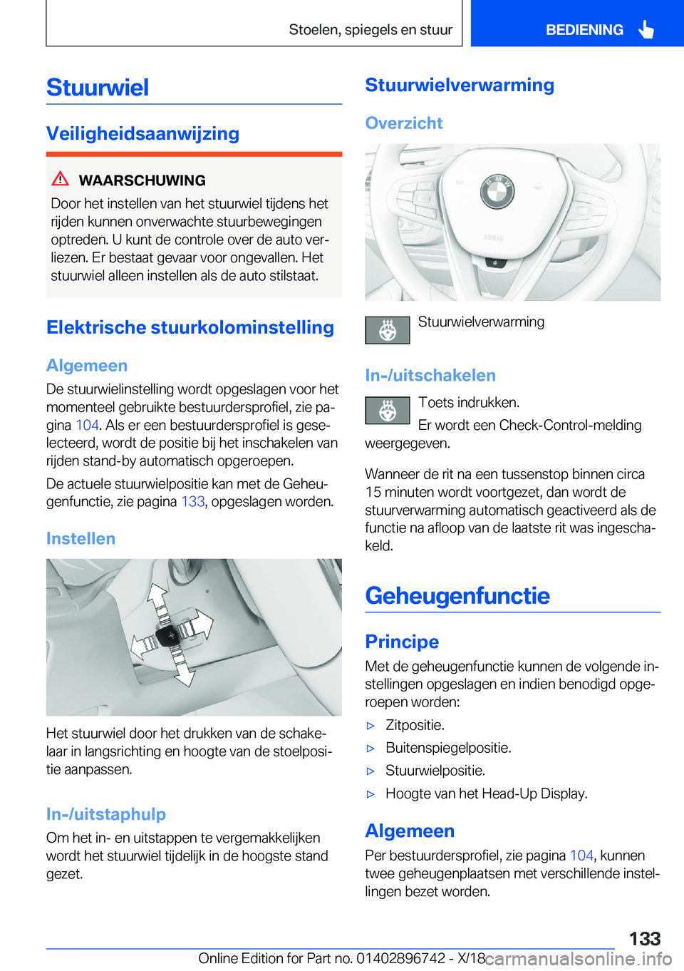 BMW X5 2019  Instructieboekjes (in Dutch) �S�t�u�u�r�w�i�e�l
�V�e�i�l�i�g�h�e�i�d�s�a�a�n�w�i�j�z�i�n�g
�W�A�A�R�S�C�H�U�W�I�N�G
�D�o�o�r��h�e�t��i�n�s�t�e�l�l�e�n��v�a�n��h�e�t��s�t�u�u�r�w�i�e�l��t�i�j�d�e�n�s��h�e�t �r�i�j�d�e�n��k