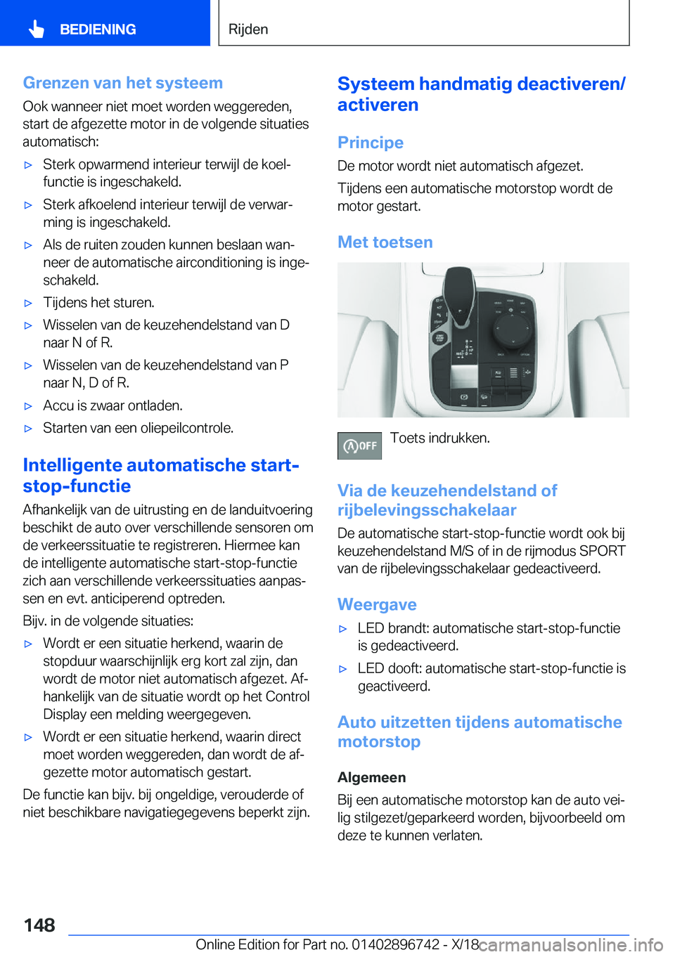 BMW X5 2019  Instructieboekjes (in Dutch) �G�r�e�n�z�e�n��v�a�n��h�e�t��s�y�s�t�e�e�m
�O�o�k��w�a�n�n�e�e�r��n�i�e�t��m�o�e�t��w�o�r�d�e�n��w�e�g�g�e�r�e�d�e�n�, �s�t�a�r�t��d�e��a�f�g�e�z�e�t�t�e��m�o�t�o�r��i�n��d�e��v�o�l�g�e