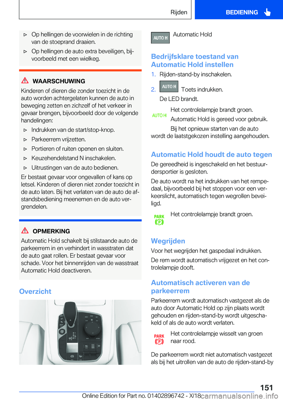 BMW X5 2019  Instructieboekjes (in Dutch) 'x�O�p��h�e�l�l�i�n�g�e�n��d�e��v�o�o�r�w�i�e�l�e�n��i�n��d�e��r�i�c�h�t�i�n�g
�v�a�n��d�e��s�t�o�e�p�r�a�n�d��d�r�a�a�i�e�n�.'x�O�p��h�e�l�l�i�n�g�e�n��d�e��a�u�t�o��e�x�t�r�a��