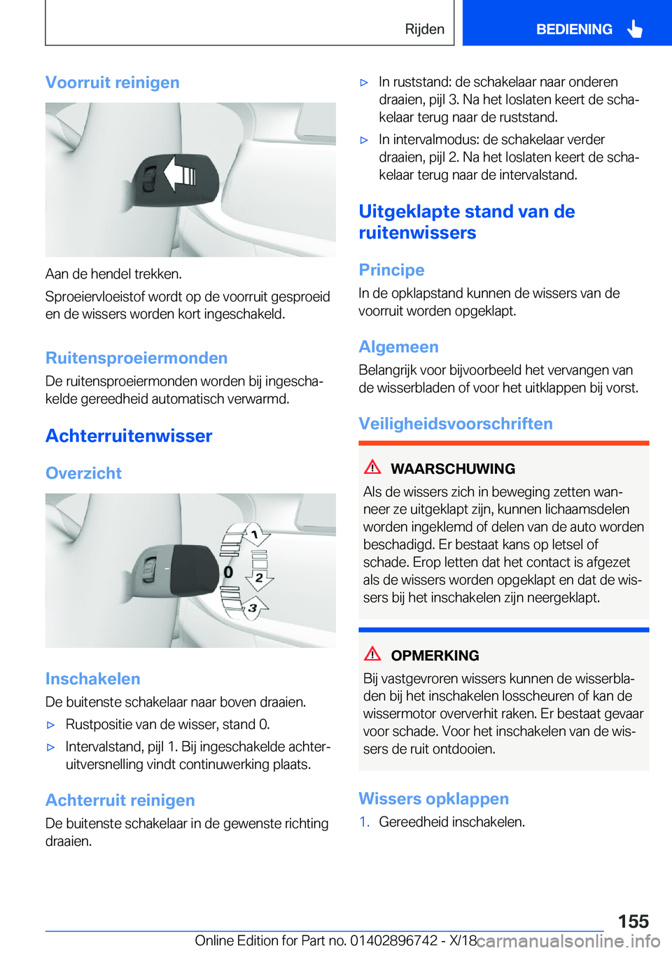 BMW X5 2019  Instructieboekjes (in Dutch) �V�o�o�r�r�u�i�t��r�e�i�n�i�g�e�n
�A�a�n��d�e��h�e�n�d�e�l��t�r�e�k�k�e�n�.
�S�p�r�o�e�i�e�r�v�l�o�e�i�s�t�o�f��w�o�r�d�t��o�p��d�e��v�o�o�r�r�u�i�t��g�e�s�p�r�o�e�i�d
�e�n��d�e��w�i�s�s�e�
