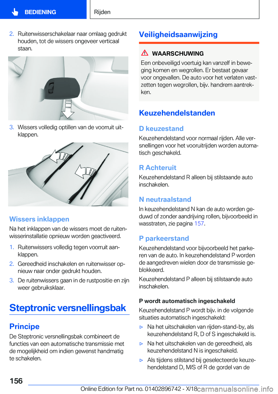 BMW X5 2019  Instructieboekjes (in Dutch) �2�.�R�u�i�t�e�n�w�i�s�s�e�r�s�c�h�a�k�e�l�a�a�r��n�a�a�r��o�m�l�a�a�g��g�e�d�r�u�k�t�h�o�u�d�e�n�,��t�o�t��d�e��w�i�s�s�e�r�s��o�n�g�e�v�e�e�r��v�e�r�t�i�c�a�a�l
�s�t�a�a�n�.�3�.�W�i�s�s�e�r�