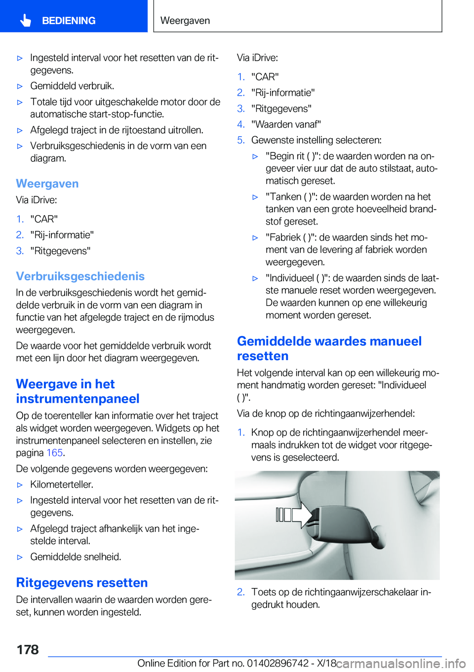 BMW X5 2019  Instructieboekjes (in Dutch) 'x�I�n�g�e�s�t�e�l�d��i�n�t�e�r�v�a�l��v�o�o�r��h�e�t��r�e�s�e�t�t�e�n��v�a�n��d�e��r�i�tj�g�e�g�e�v�e�n�s�.'x�G�e�m�i�d�d�e�l�d��v�e�r�b�r�u�i�k�.'x�T�o�t�a�l�e��t�i�j�d��v�o�o