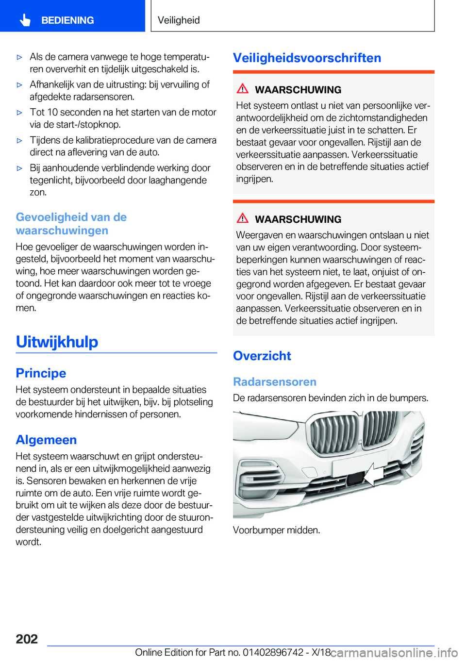 BMW X5 2019  Instructieboekjes (in Dutch) 'x�A�l�s��d�e��c�a�m�e�r�a��v�a�n�w�e�g�e��t�e��h�o�g�e��t�e�m�p�e�r�a�t�uj�r�e�n��o�v�e�r�v�e�r�h�i�t��e�n��t�i�j�d�e�l�i�j�k��u�i�t�g�e�s�c�h�a�k�e�l�d��i�s�.'x�A�f�h�a�n�k�e�l�i