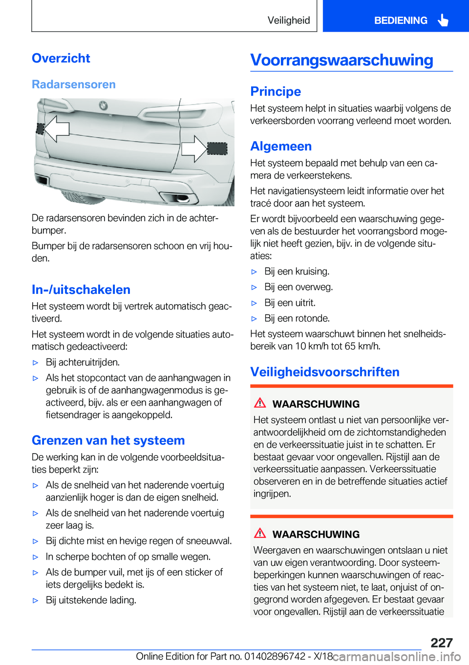 BMW X5 2019  Instructieboekjes (in Dutch) �O�v�e�r�z�i�c�h�t�R�a�d�a�r�s�e�n�s�o�r�e�n
�D�e��r�a�d�a�r�s�e�n�s�o�r�e�n��b�e�v�i�n�d�e�n��z�i�c�h��i�n��d�e��a�c�h�t�e�rj�b�u�m�p�e�r�.
�B�u�m�p�e�r��b�i�j��d�e��r�a�d�a�r�s�e�n�s�o�r�e