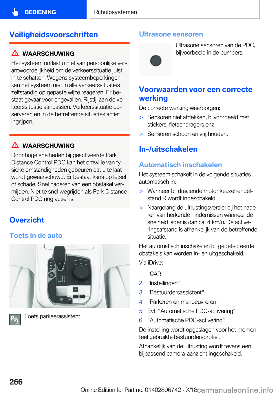 BMW X5 2019  Instructieboekjes (in Dutch) �V�e�i�l�i�g�h�e�i�d�s�v�o�o�r�s�c�h�r�i�f�t�e�n
�W�A�A�R�S�C�H�U�W�I�N�G
�H�e�t��s�y�s�t�e�e�m��o�n�t�l�a�s�t��u��n�i�e�t��v�a�n��p�e�r�s�o�o�n�l�i�j�k�e��v�e�rj
�a�n�t�w�o�o�r�d�e�l�i�j�k�h�