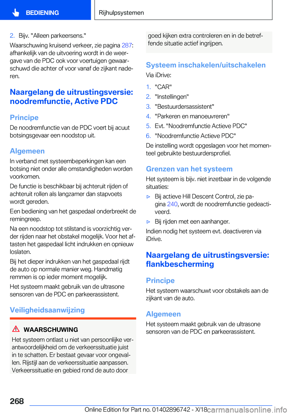 BMW X5 2019  Instructieboekjes (in Dutch) �2�.�B�i�j�v�.���A�l�l�e�e�n��p�a�r�k�e�e�r�s�e�n�s�.�
�W�a�a�r�s�c�h�u�w�i�n�g��k�r�u�i�s�e�n�d��v�e�r�k�e�e�r�,��z�i�e��p�a�g�i�n�a��2�8�7�:
�a�f�h�a�n�k�e�l�i�j�k��v�a�n��d�e��u�i�t�v�o