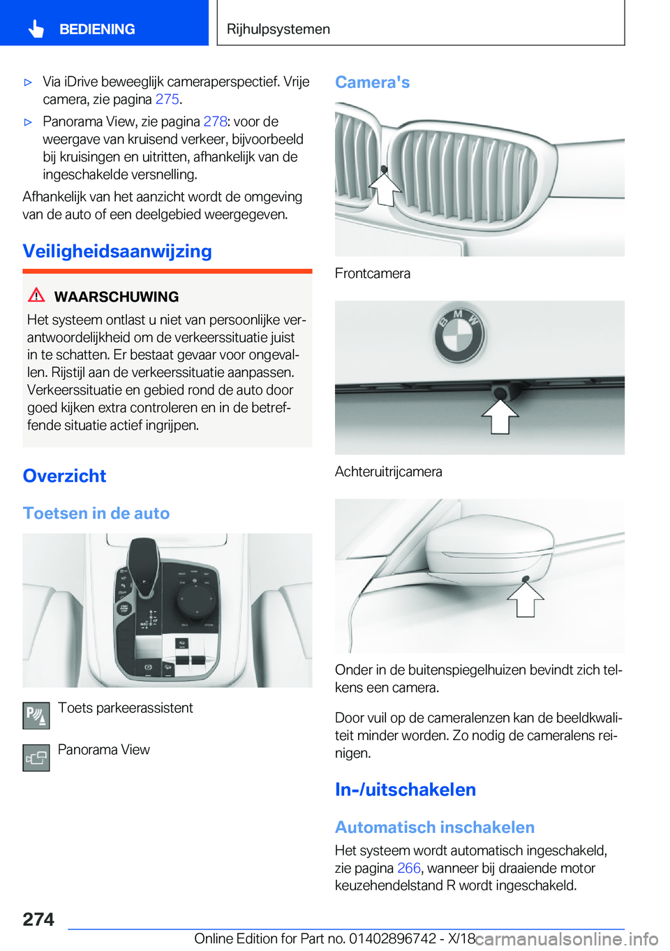 BMW X5 2019  Instructieboekjes (in Dutch) 'x�V�i�a��i�D�r�i�v�e��b�e�w�e�e�g�l�i�j�k��c�a�m�e�r�a�p�e�r�s�p�e�c�t�i�e�f�.��V�r�i�j�e
�c�a�m�e�r�a�,��z�i�e��p�a�g�i�n�a� �2�7�5�.'x�P�a�n�o�r�a�m�a��V�i�e�w�,��z�i�e��p�a�g�i�n