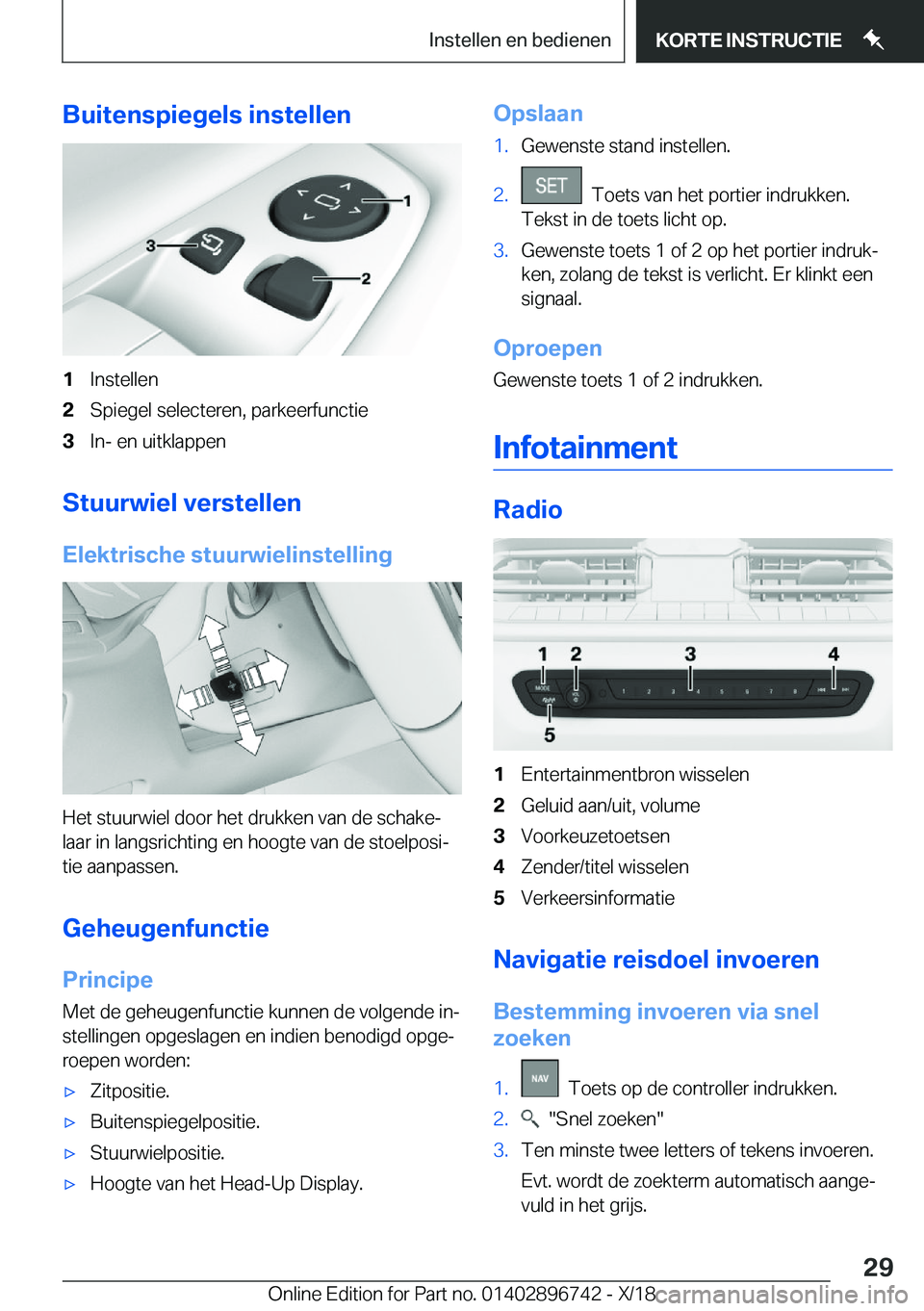 BMW X5 2019  Instructieboekjes (in Dutch) �B�u�i�t�e�n�s�p�i�e�g�e�l�s��i�n�s�t�e�l�l�e�n�1�I�n�s�t�e�l�l�e�n�2�S�p�i�e�g�e�l��s�e�l�e�c�t�e�r�e�n�,��p�a�r�k�e�e�r�f�u�n�c�t�i�e�3�I�n�-��e�n��u�i�t�k�l�a�p�p�e�n
�S�t�u�u�r�w�i�e�l��v�e�