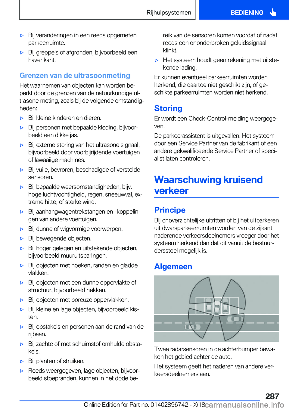 BMW X5 2019  Instructieboekjes (in Dutch) 'x�B�i�j��v�e�r�a�n�d�e�r�i�n�g�e�n��i�n��e�e�n��r�e�e�d�s��o�p�g�e�m�e�t�e�n�p�a�r�k�e�e�r�r�u�i�m�t�e�.'x�B�i�j��g�r�e�p�p�e�l�s��o�f��a�f�g�r�o�n�d�e�n�,��b�i�j�v�o�o�r�b�e�e�l�d�