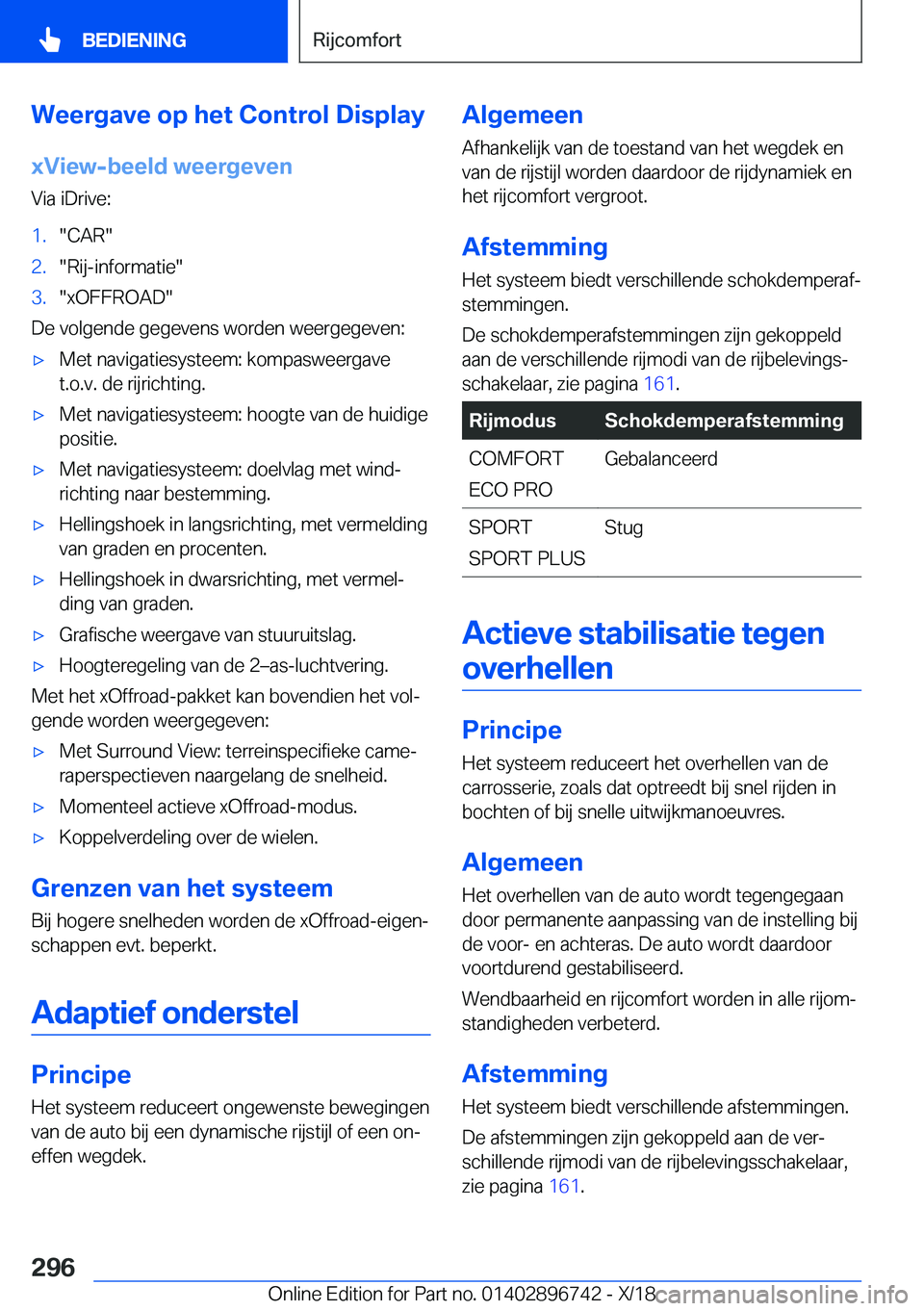 BMW X5 2019  Instructieboekjes (in Dutch) �W�e�e�r�g�a�v�e��o�p��h�e�t��C�o�n�t�r�o�l��D�i�s�p�l�a�y�x�V�i�e�w�-�b�e�e�l�d��w�e�e�r�g�e�v�e�n
�V�i�a��i�D�r�i�v�e�:�1�.��C�A�R��2�.��R�i�j�-�i�n�f�o�r�m�a�t�i�e��3�.��x�O�F�F�R�O�A�D�